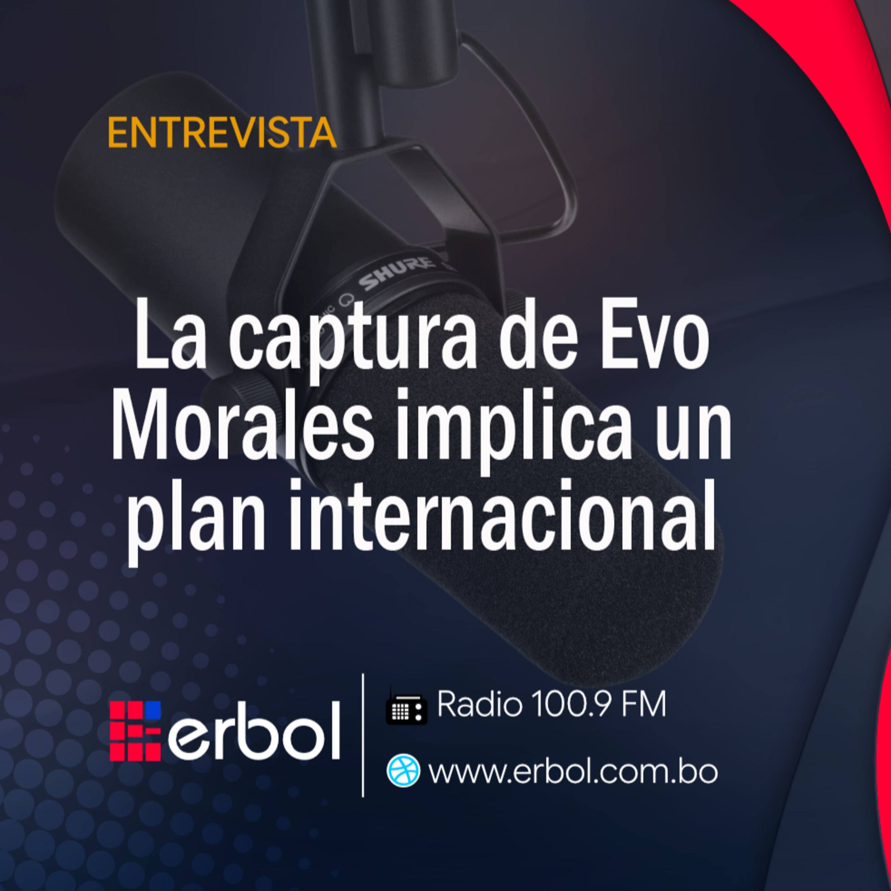 La captura de Evo Morales implica un plan internacional episode artwork