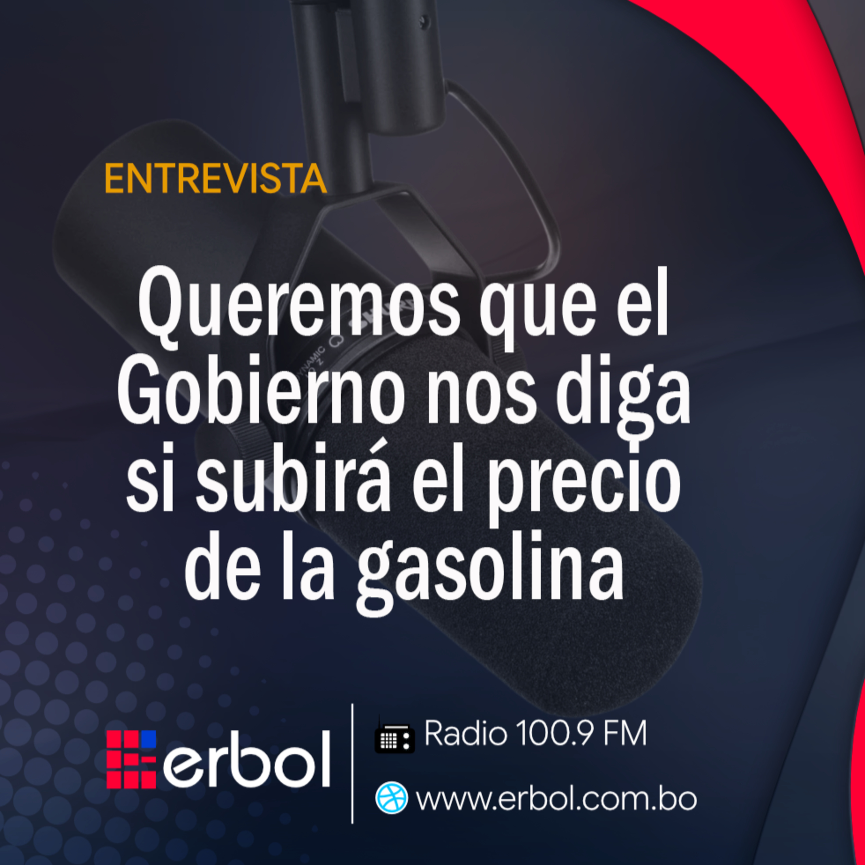 Queremos que el Gobierno nos diga si subirá el precio de la gasolina episode artwork