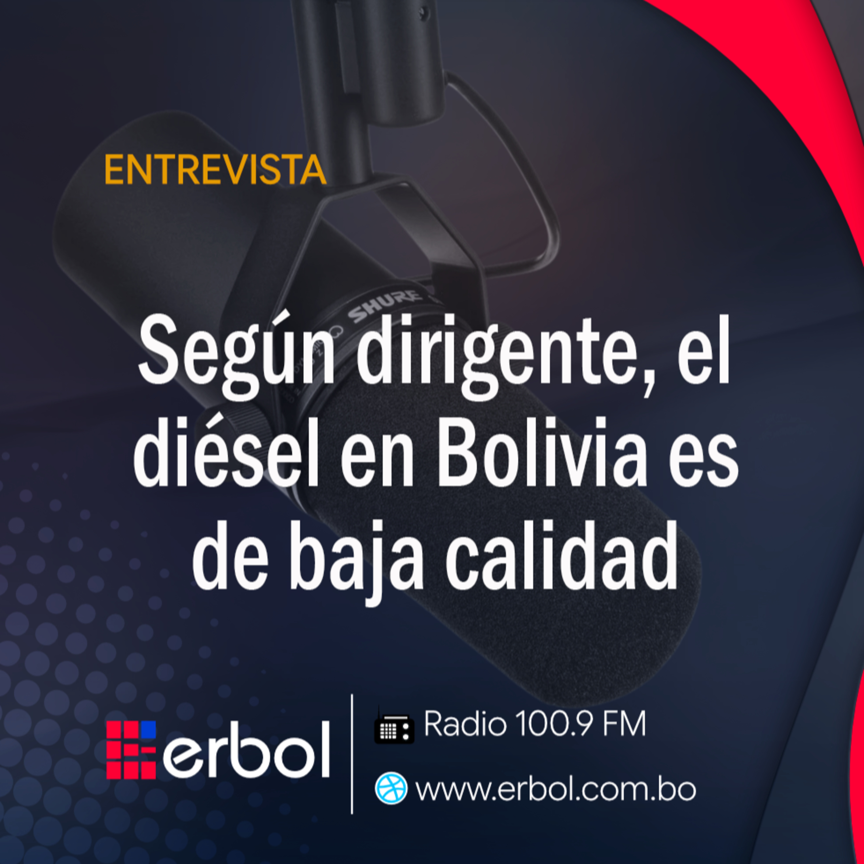 Según dirigente, el diésel en Bolivia es de baja calidad episode artwork