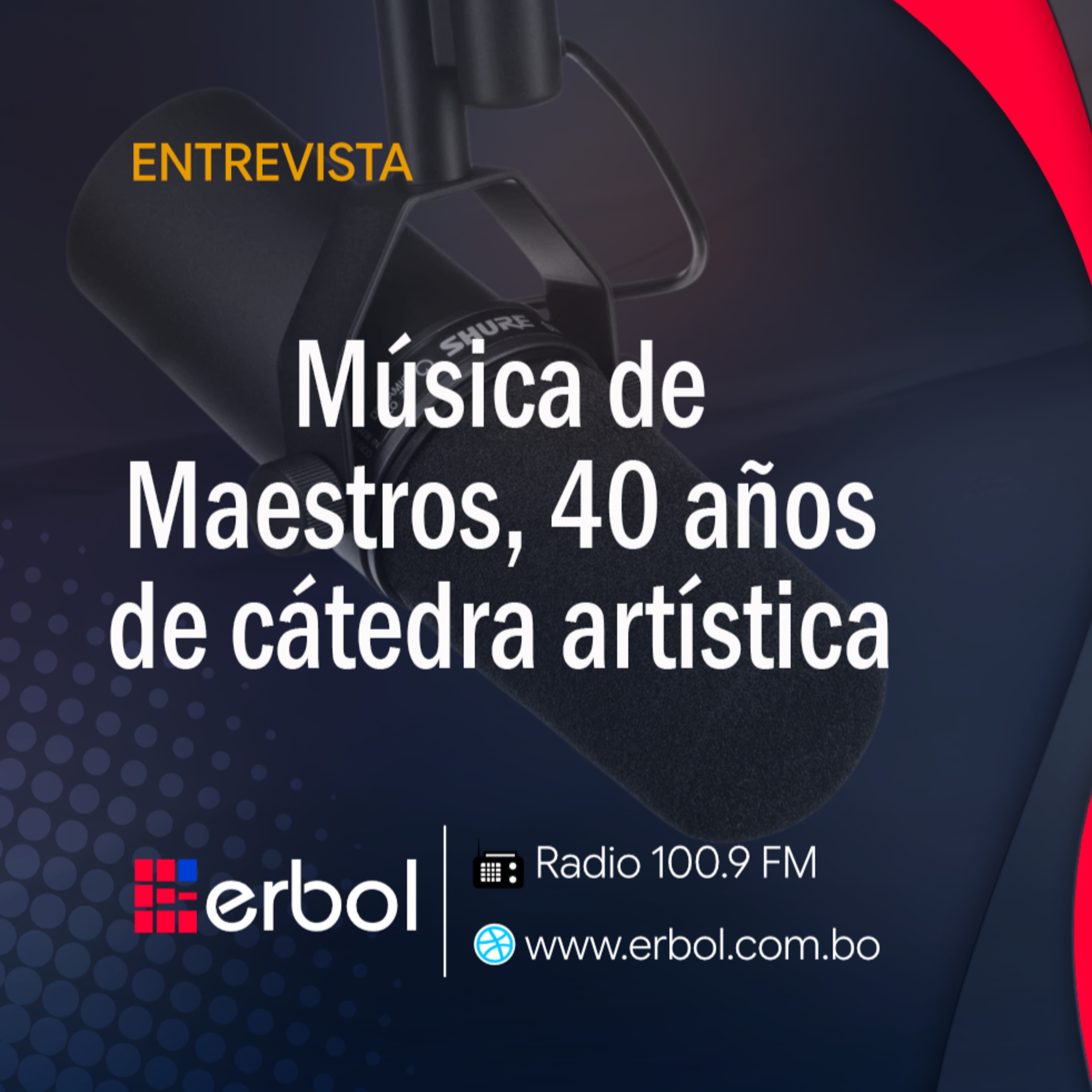 Música de Maestros, 40 años de cátedra artística episode artwork