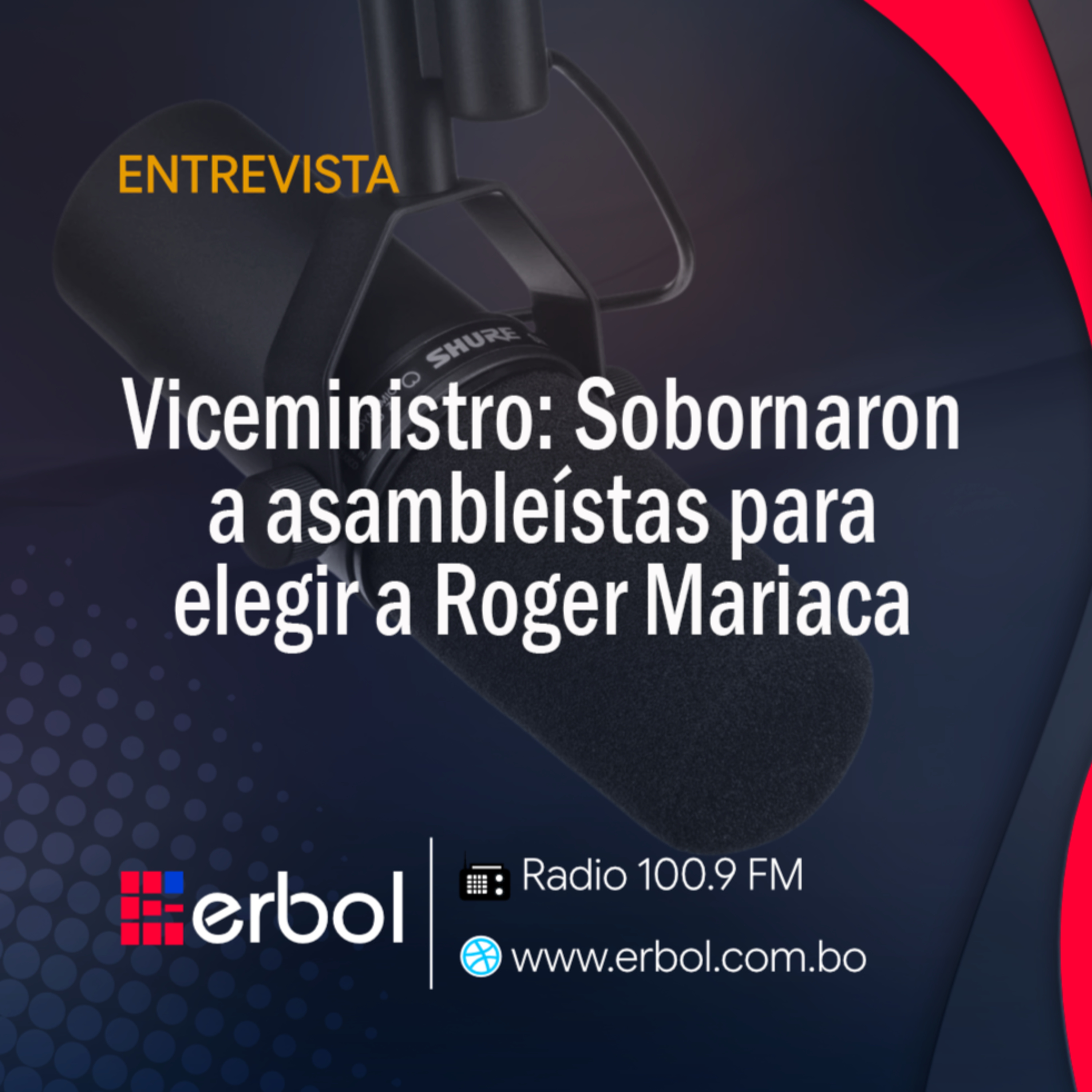 Viceministro: Sobornaron a asambleístas para elegir a Roger Mariaca episode artwork