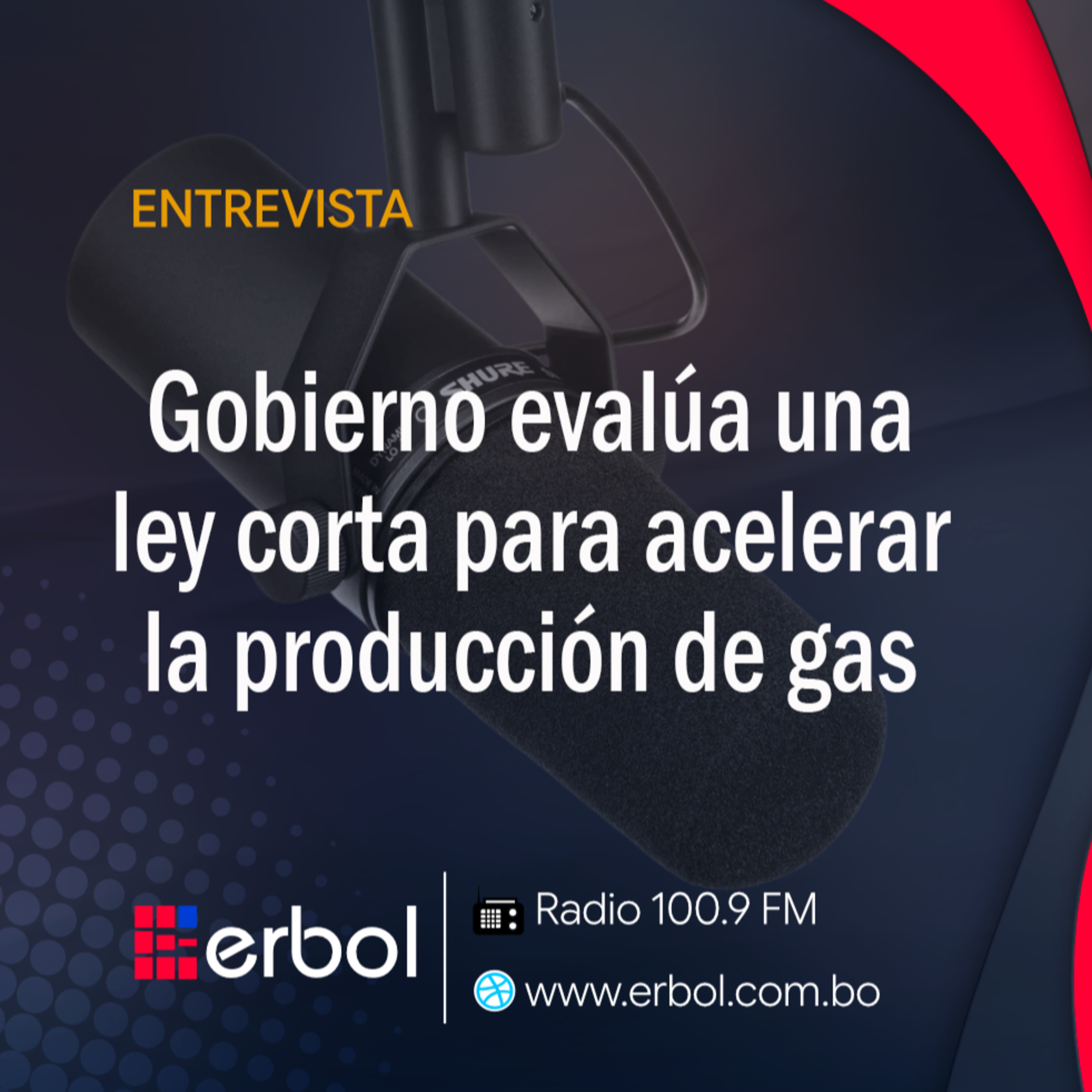 Gobierno evalúa una ley corta para acelerar la producción de gas episode artwork