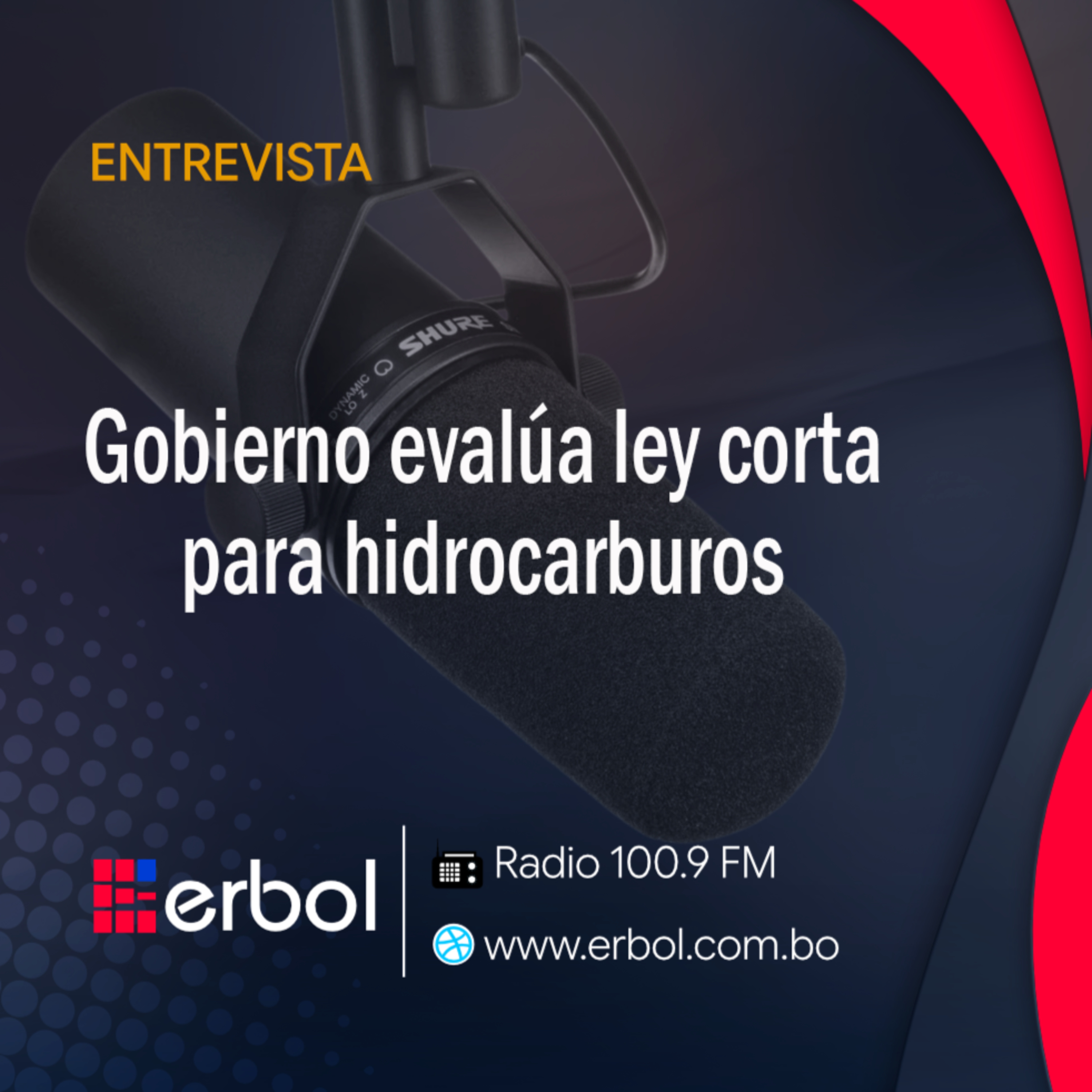 Gobierno evalúa ley corta para hidrocarburos