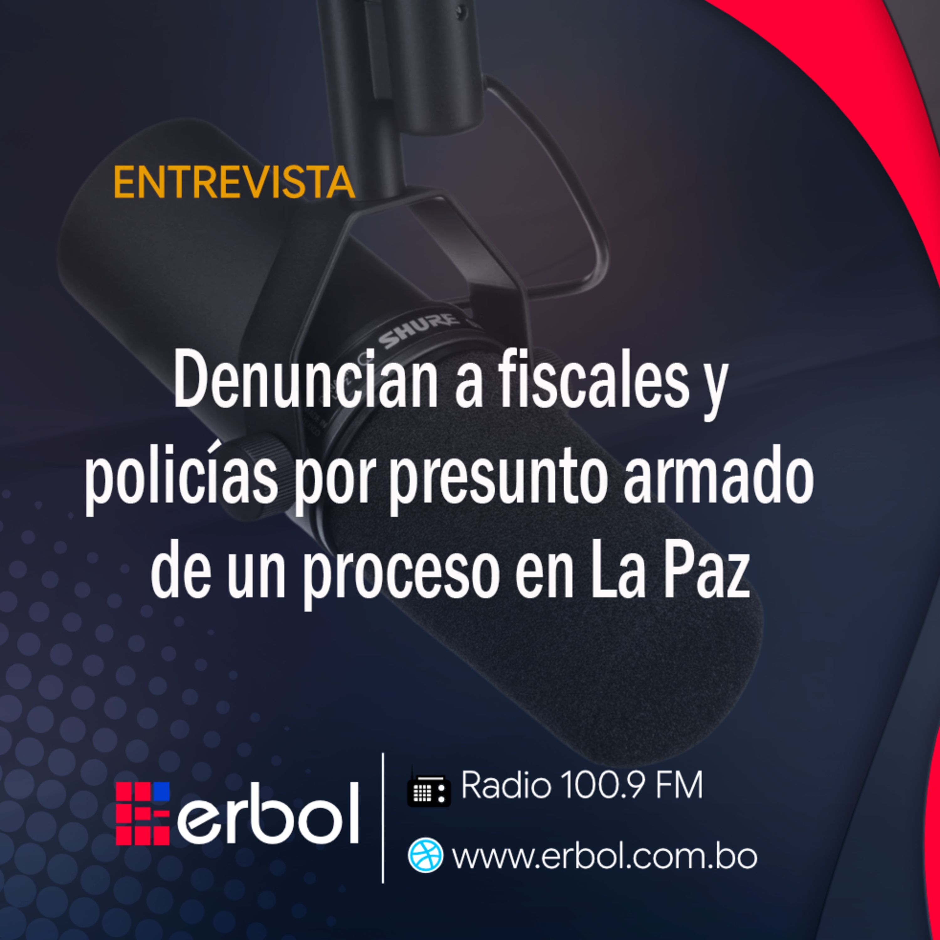 Denuncian a fiscales y policías por presunto armado de un proceso en La Paz episode artwork