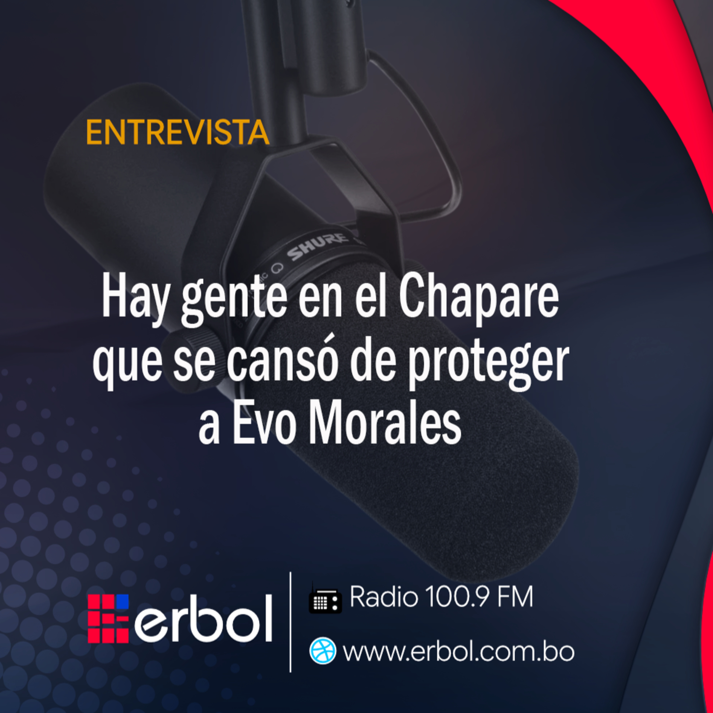 Hay gente en el Chapare que se cansó de proteger a Evo Morales