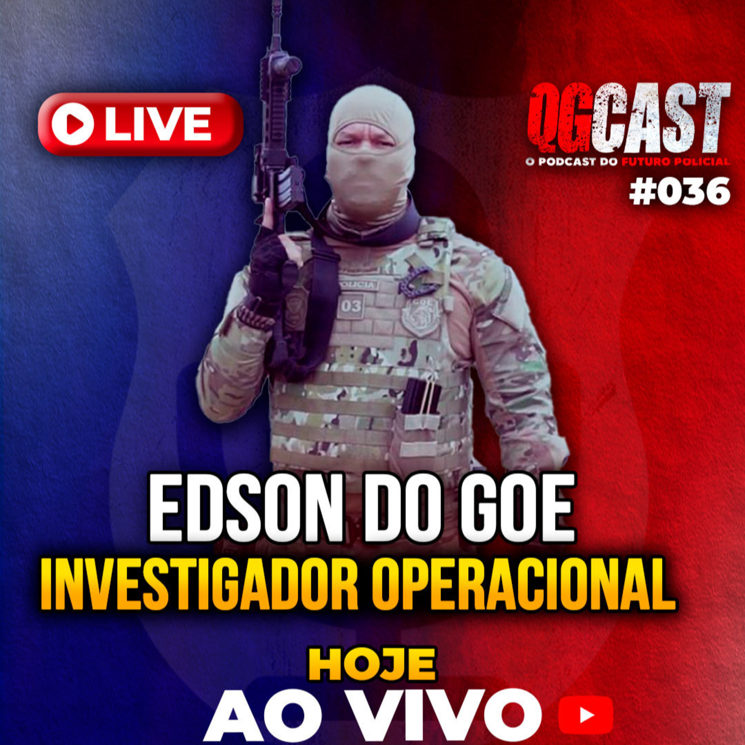 QG Cast com o Investigador Operacional Edson #036 episode artwork