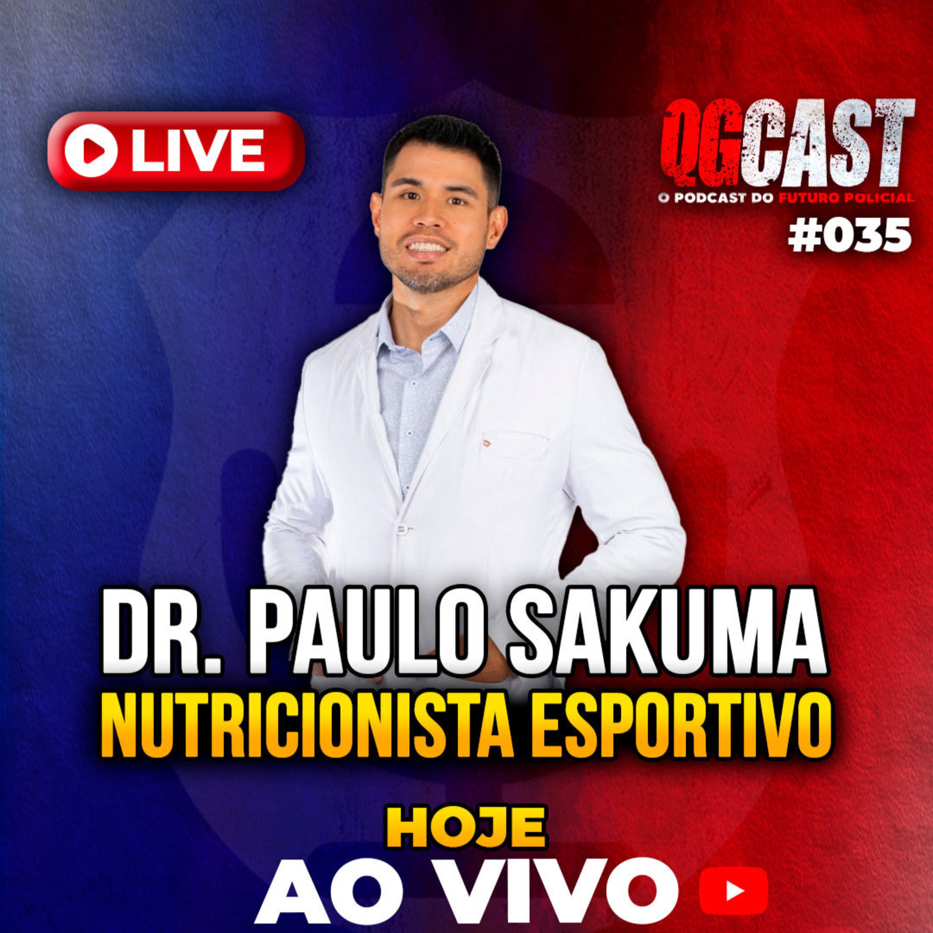 QG Cast com o Nutricionista Esportivo Dr. Paulo Sakuma #035 episode artwork