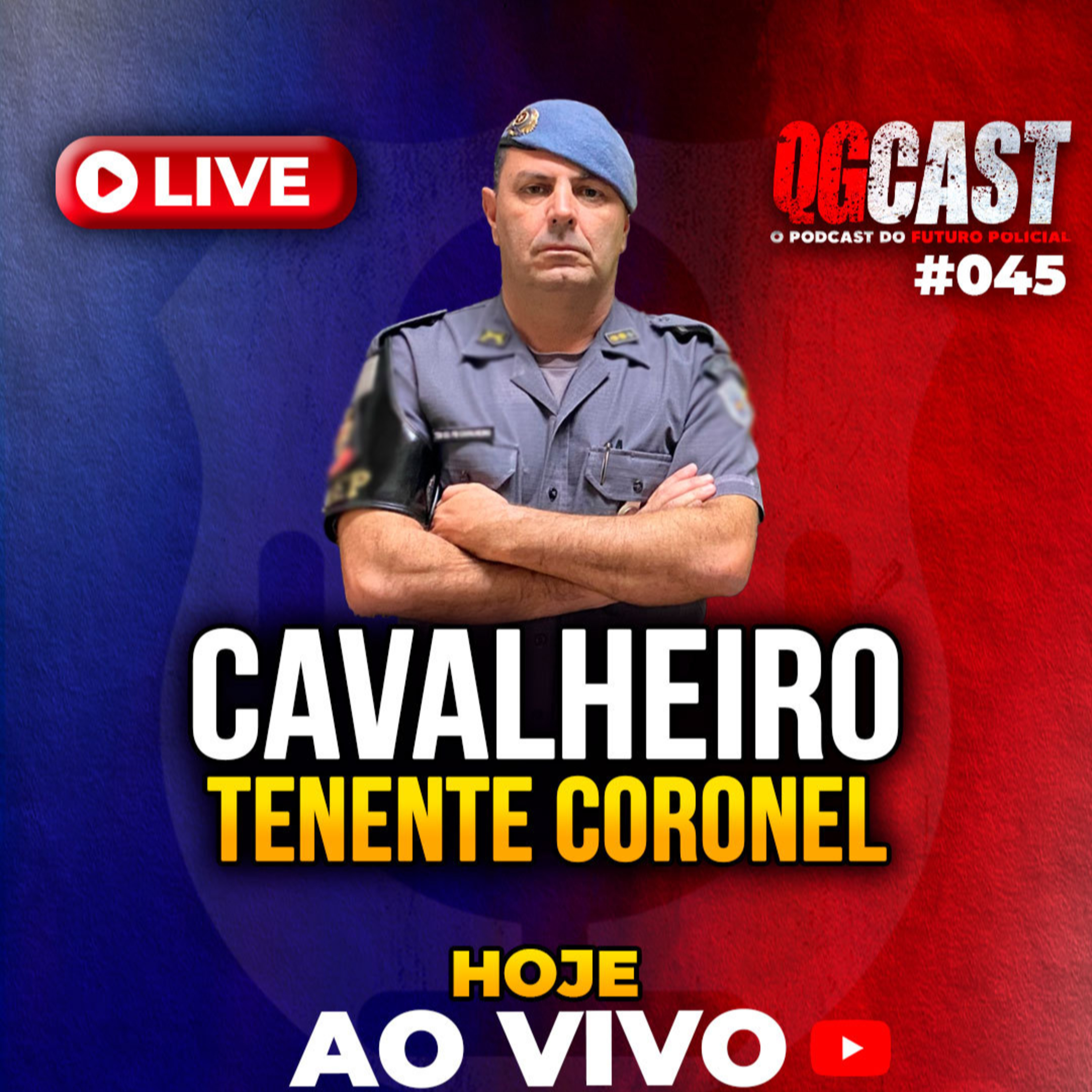QG Cast com o Tenente Coronel Cavalheiro - QG CAST #45 episode artwork
