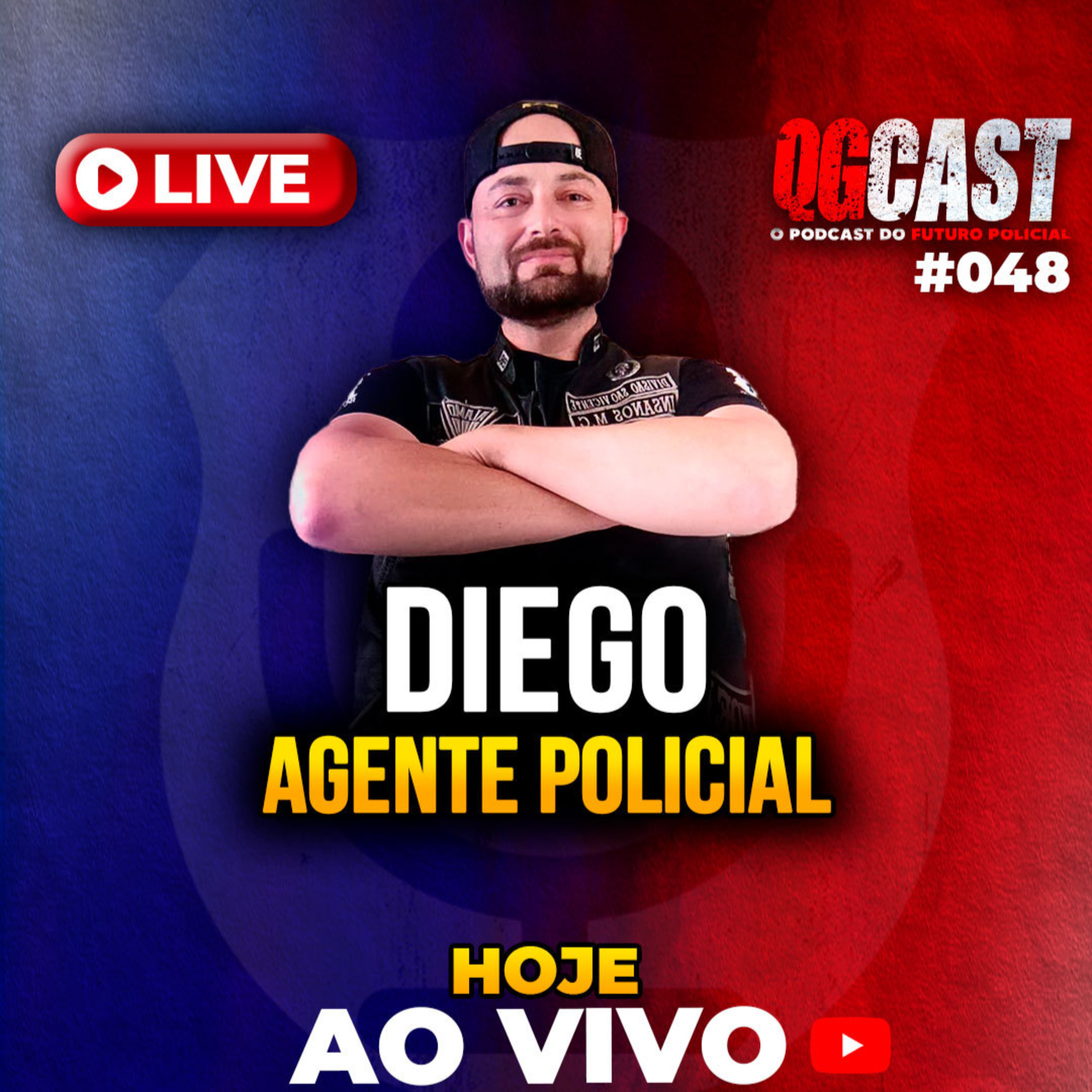 QG Cast com o Agente Policial Diego - QG CAST #48 episode artwork