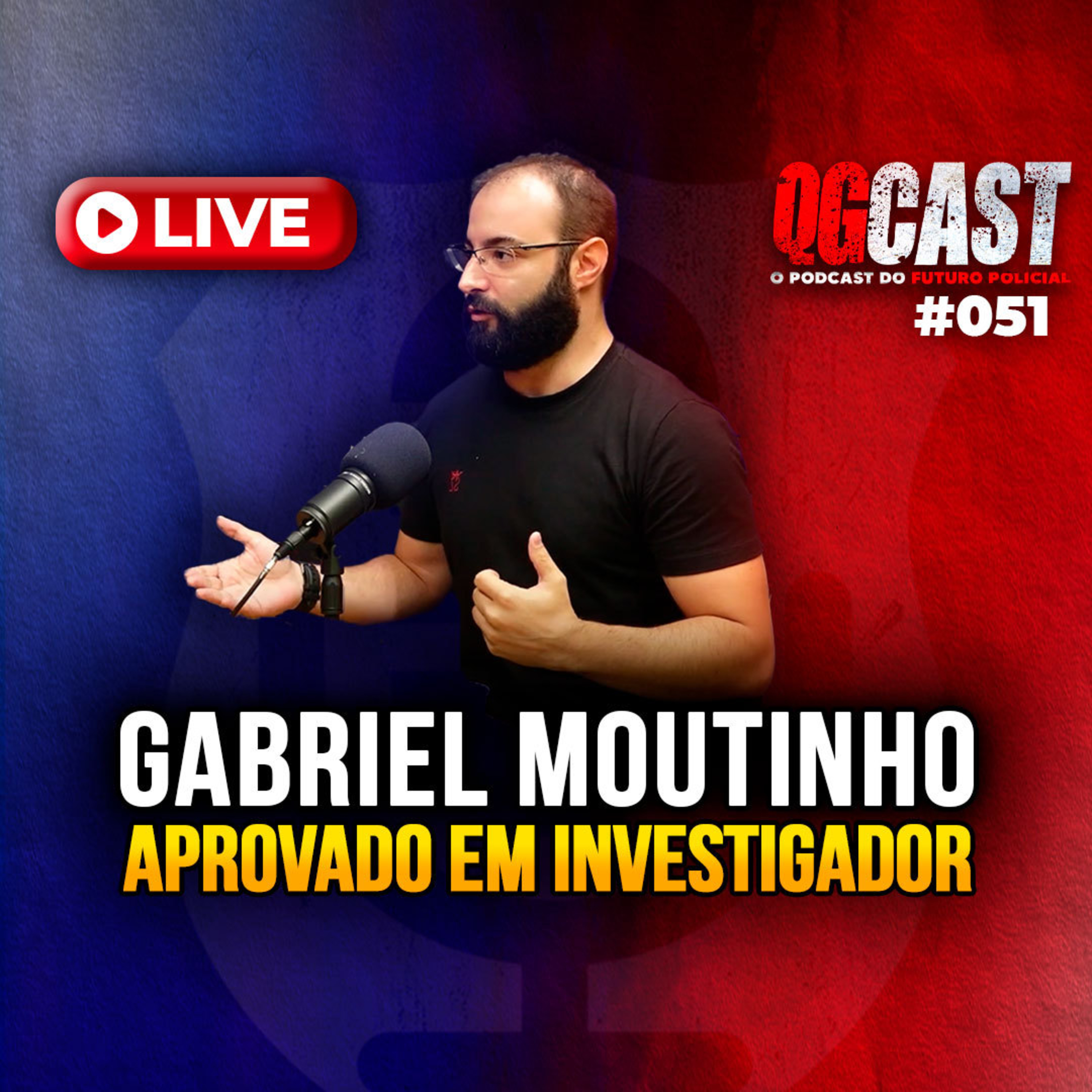 QG Cast com o Investigador Aprovado Gabriel Moutinho - QG CAST #51 episode artwork