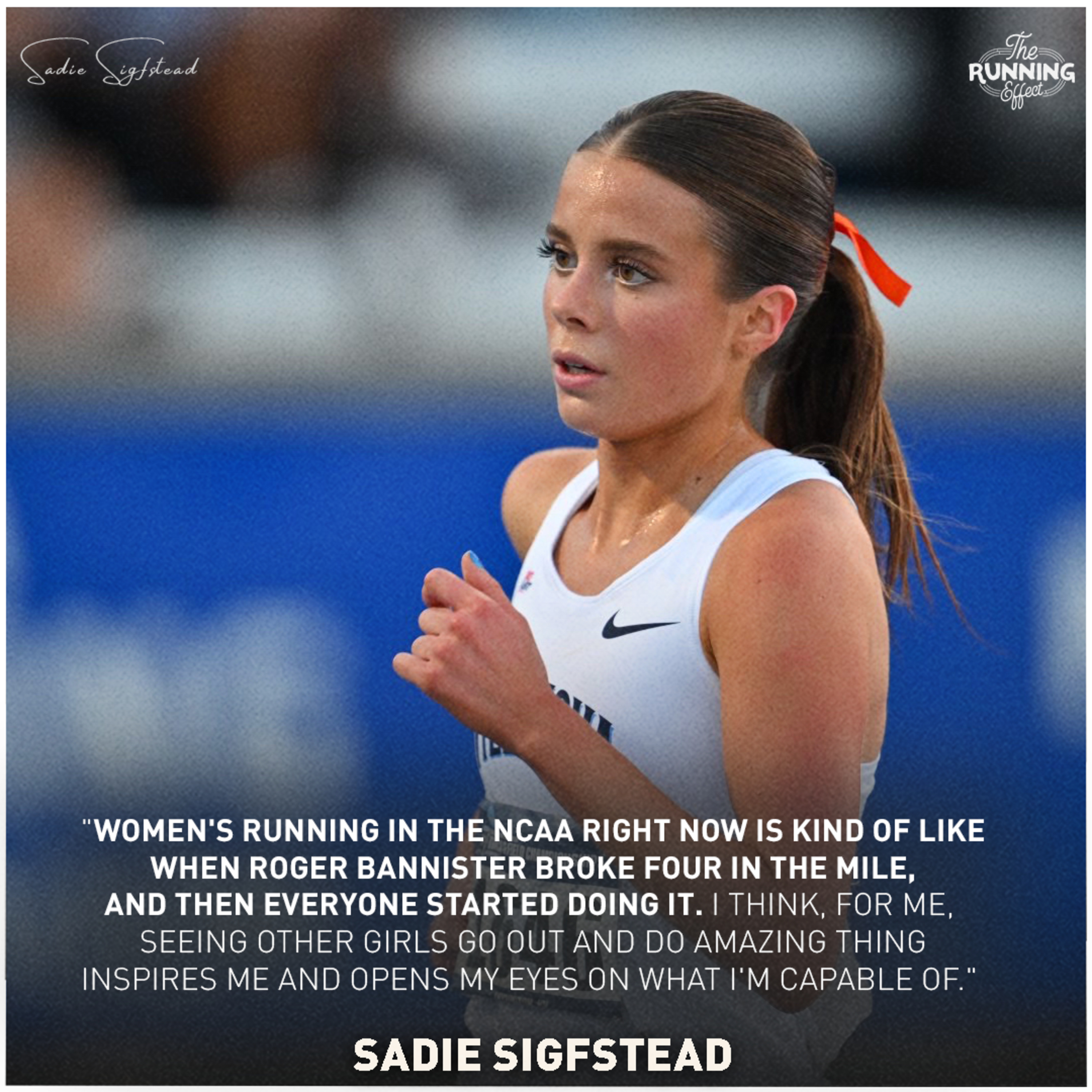 Villanova's Sadie Sigfstead On Her Recent Success In The Sport, The NCAA Recruitment Process, Why NCAA Women's Running Has Gotten So Much Better, & How She's Preparing For The Biggest Race Of Her Life