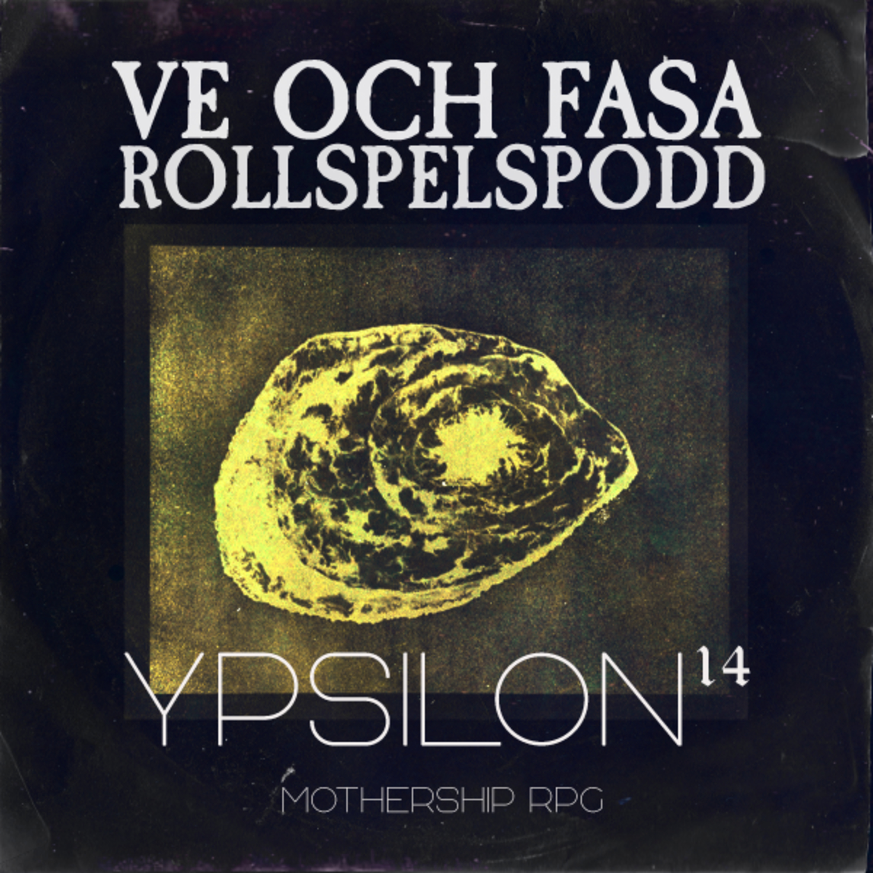 One Shot: Ypsilon 14 (Del 5) - Mothership RPG episode artwork