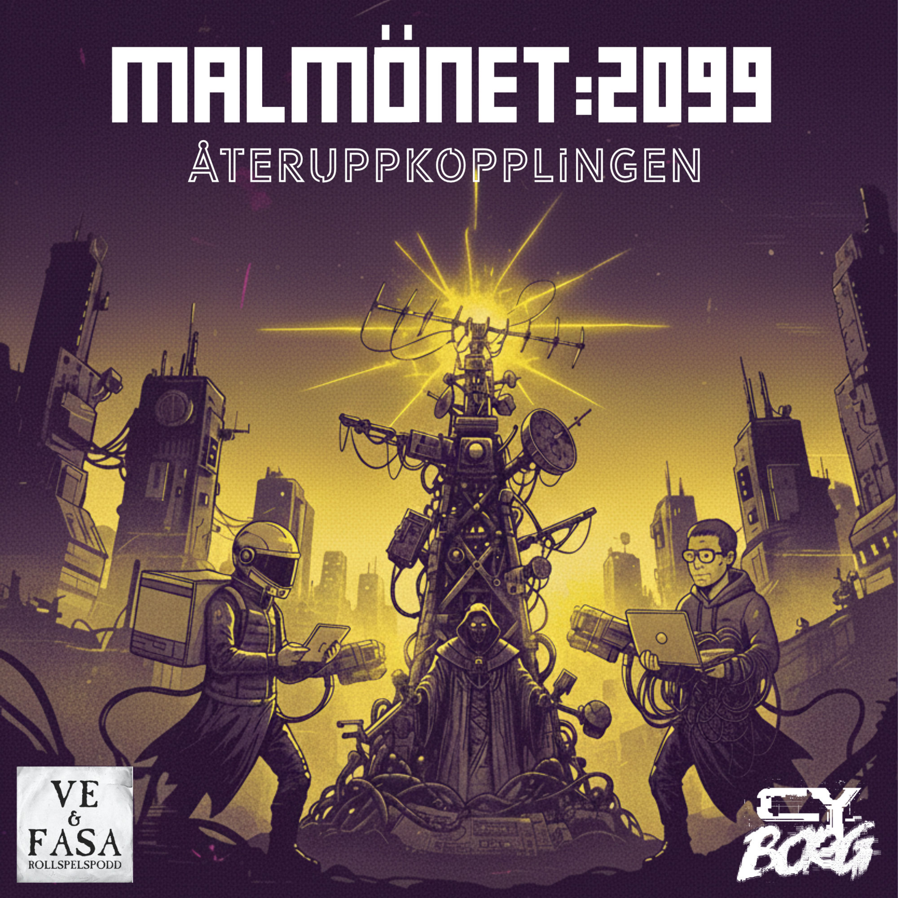 OneShot: CY_BORG: Malmönet 2099 - Återuppkopplingen (del 2 av 2) episode artwork