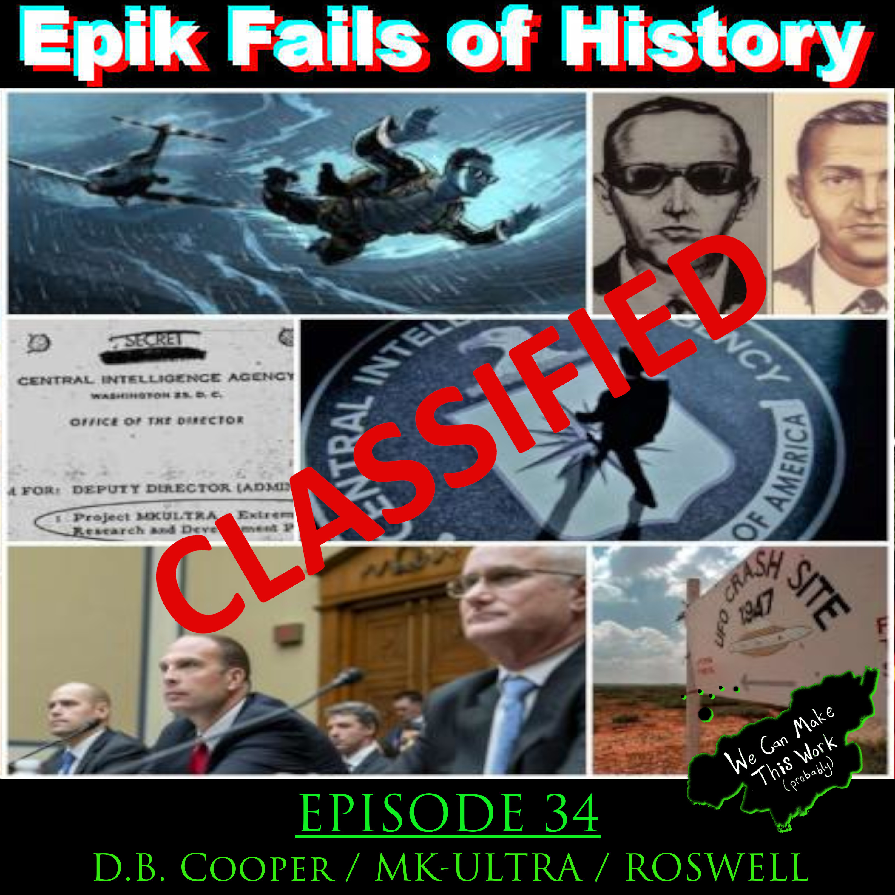E34 - D.B. Cooper, MK-Ultra, and the Roswell Incident of 1947 episode artwork
