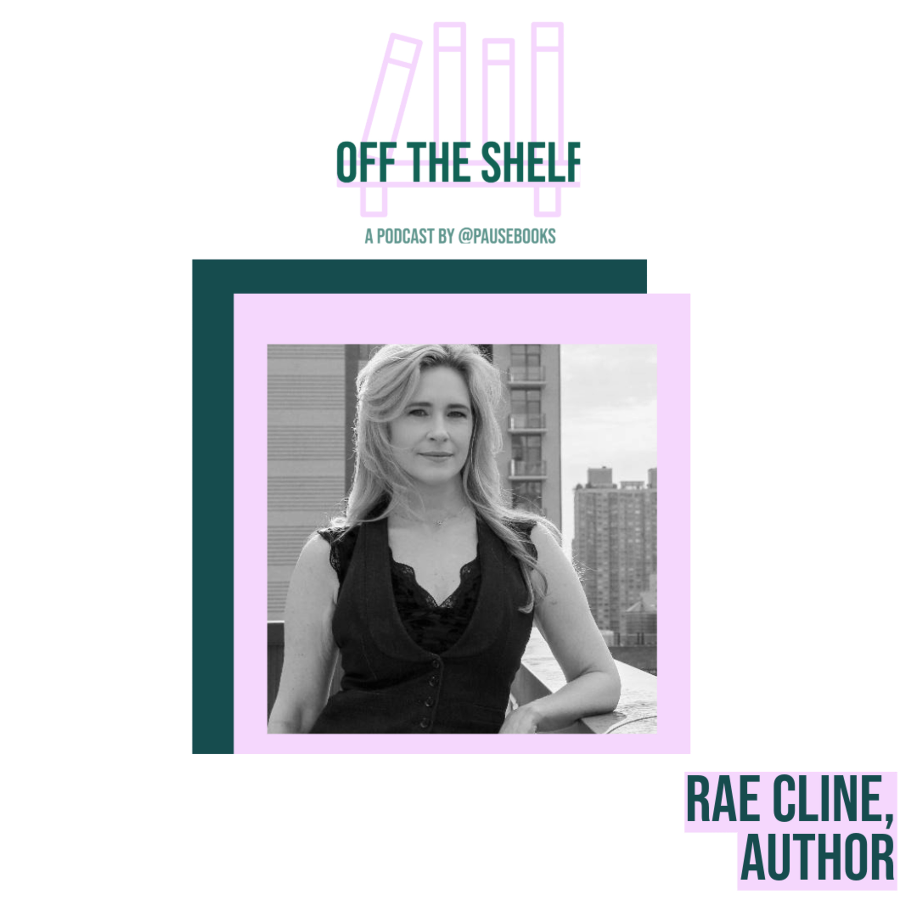 210. Rae Cline, Author episode artwork