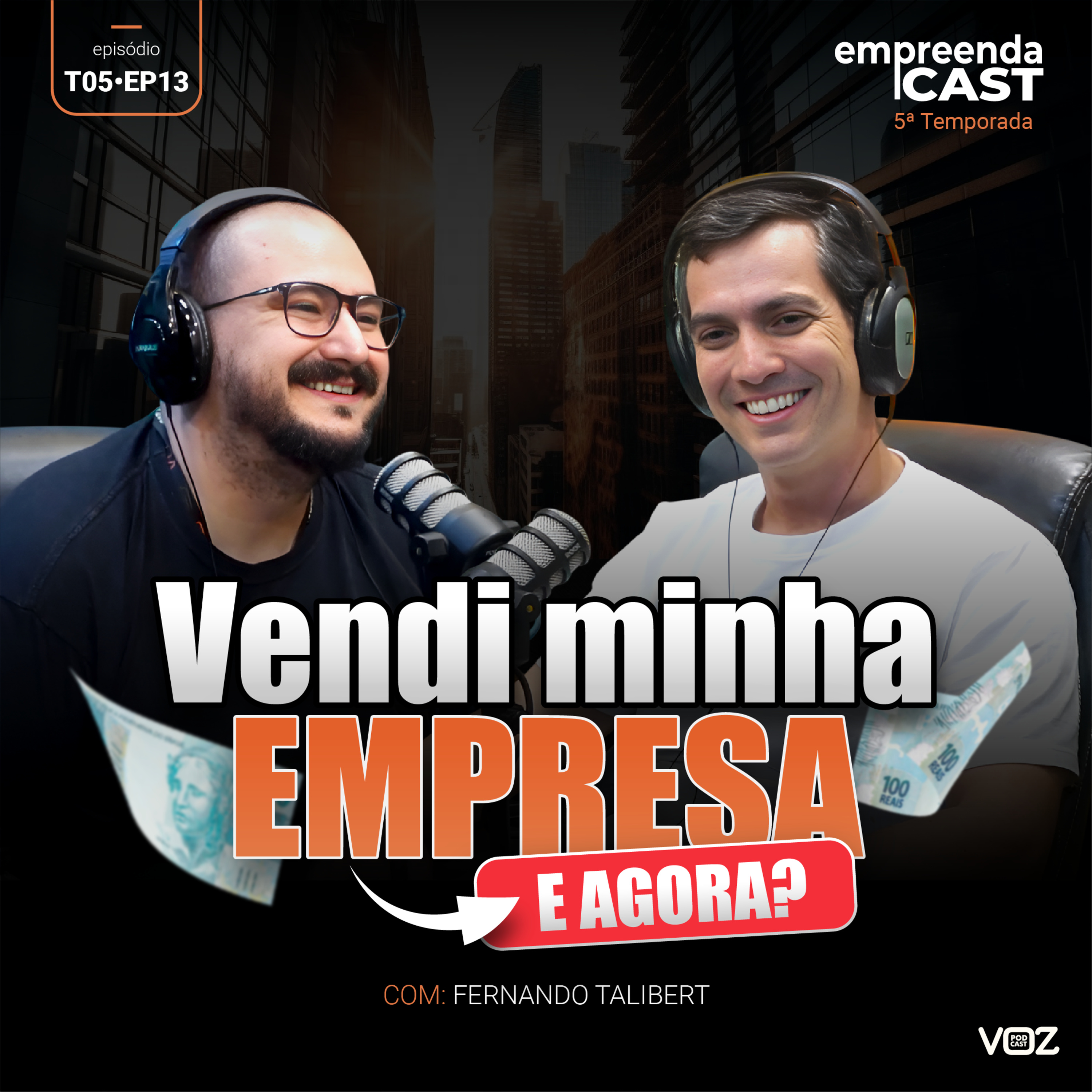 EmpreendaCast - Um podcast de empreendedorismo de verdade!