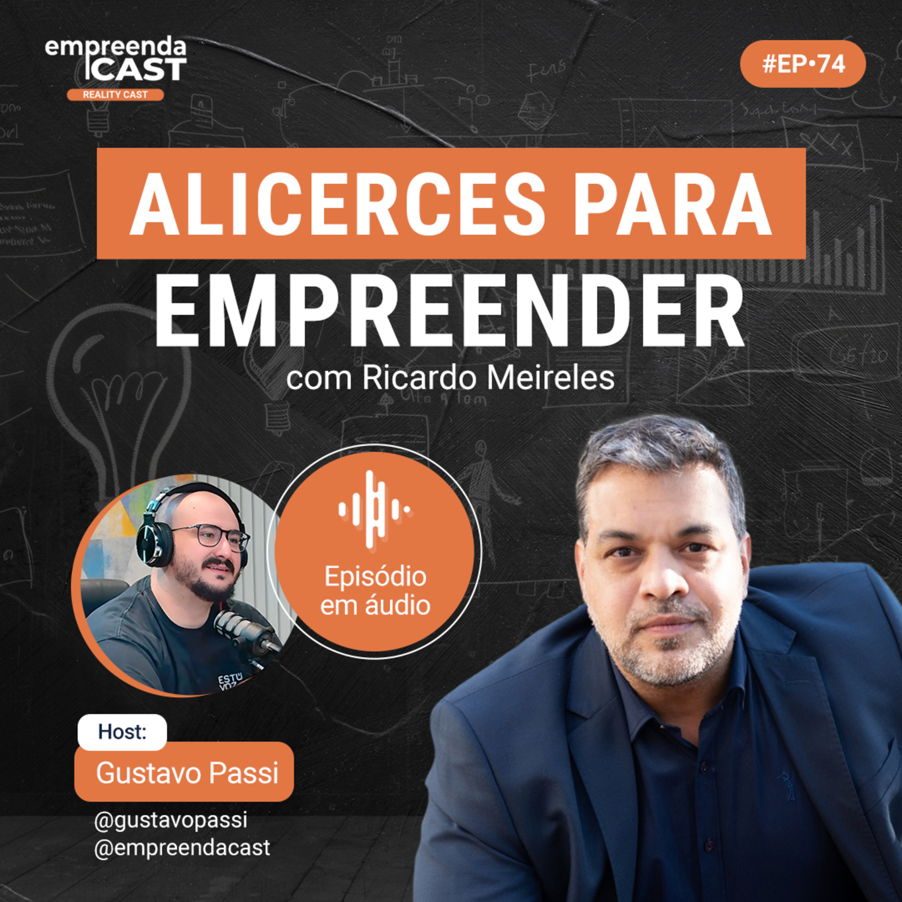 EmpreendaCast - Um podcast de empreendedorismo de verdade!