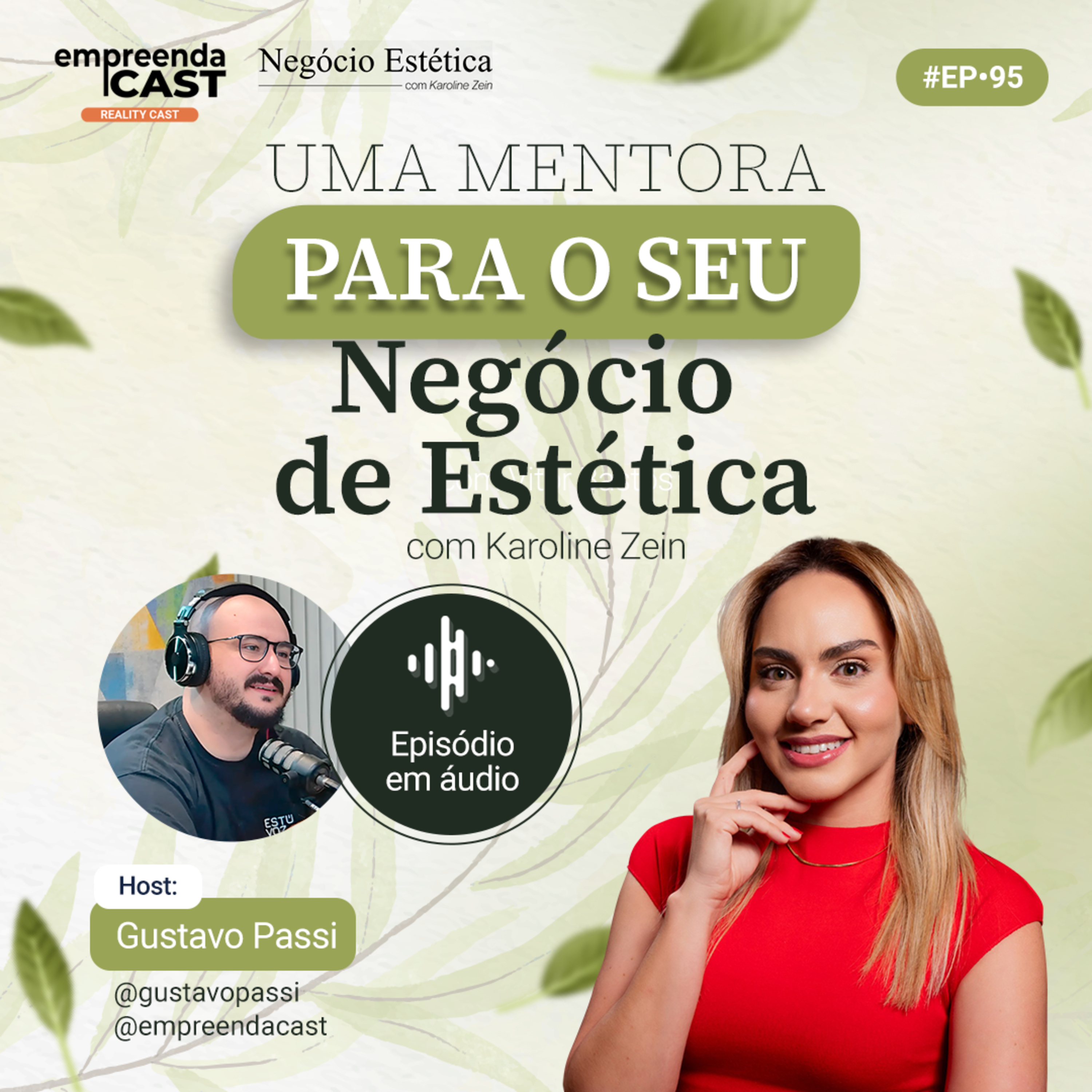 Uma mentora para o seu Negócio de Estética com Karoline Zein episode artwork