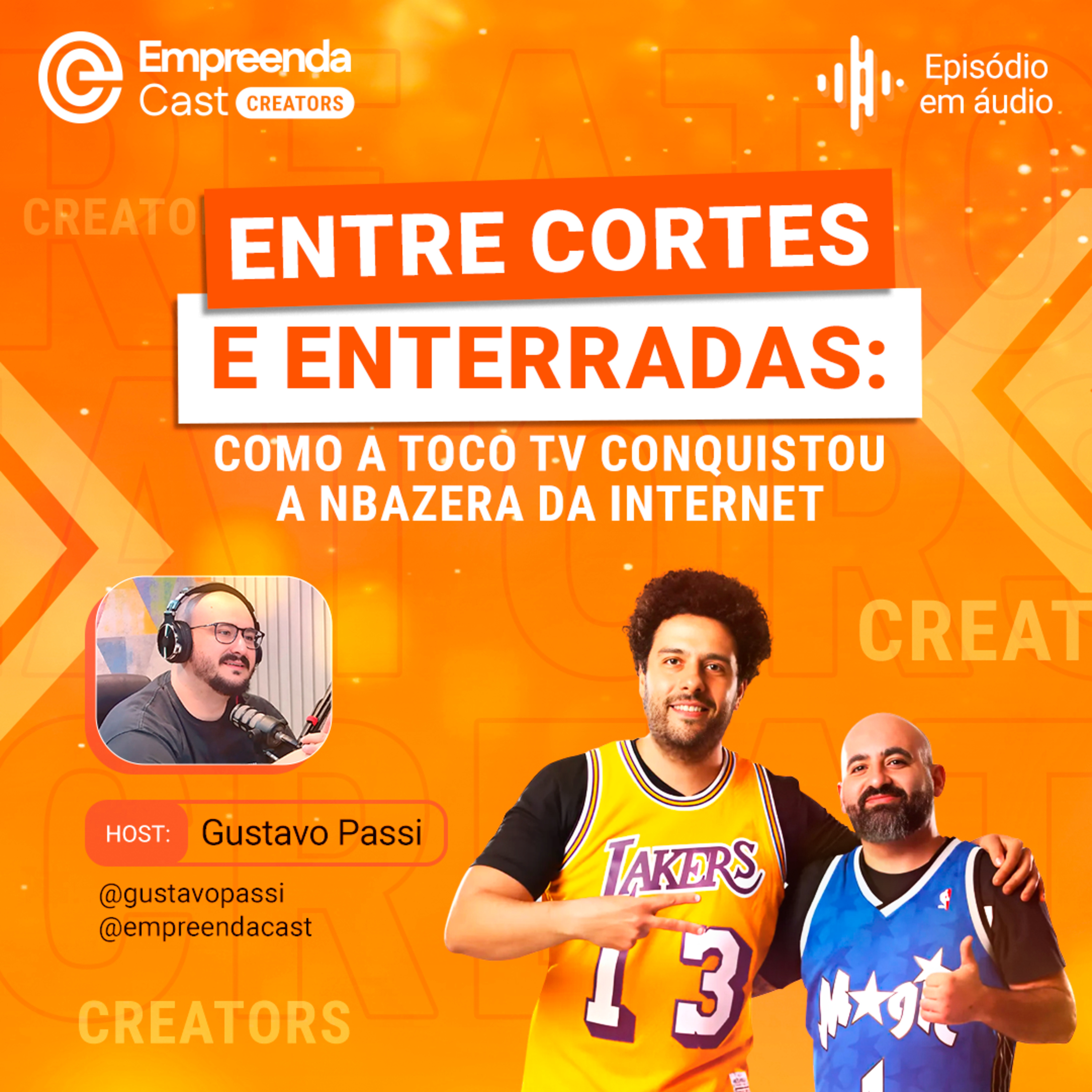 Entre Cortes e Enterradas: Como a TOCO TV Conquistou a NBAzera da Internet