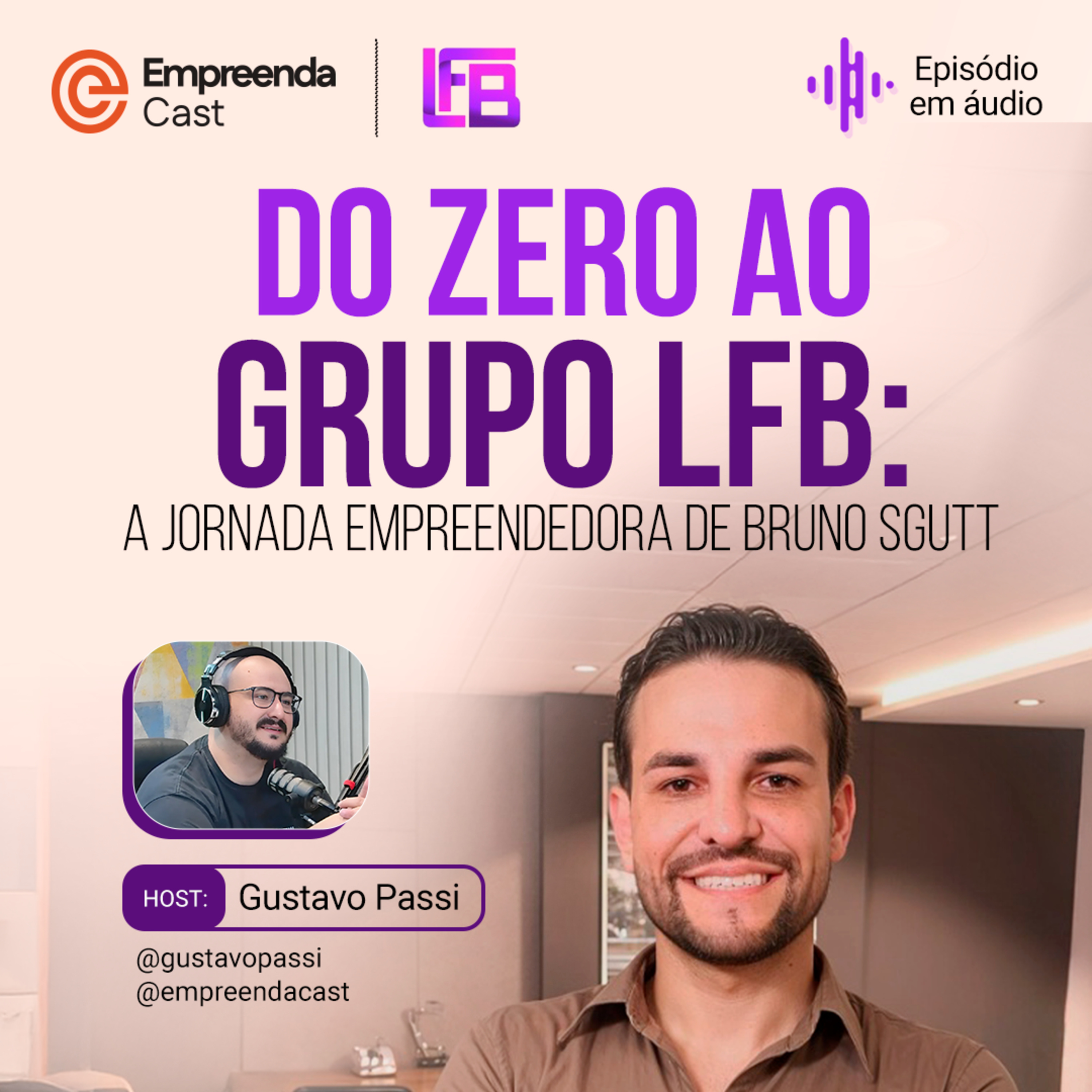 EmpreendaCast - Um podcast de empreendedorismo de verdade!