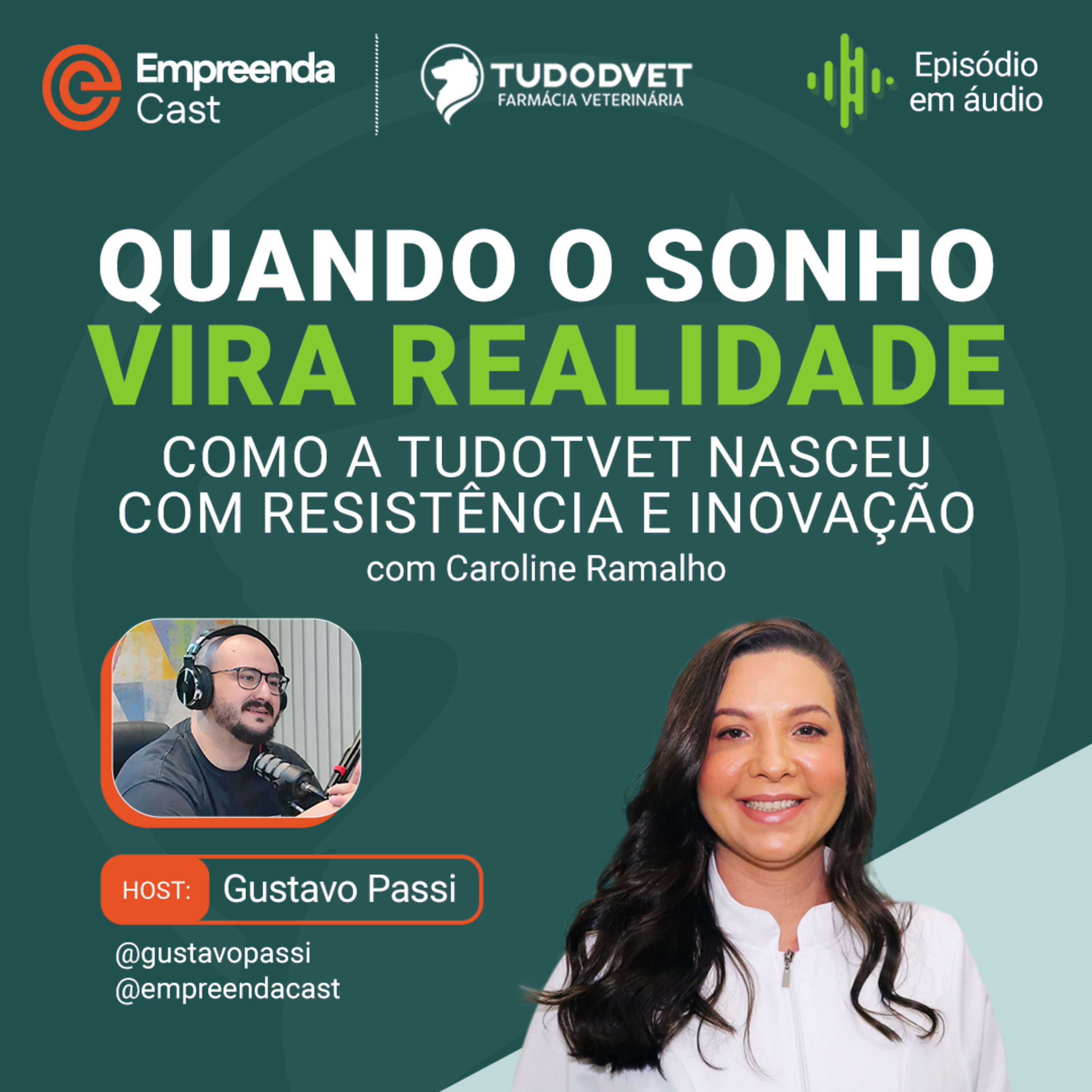 Quando o Sonho Vira Realidade: Como a Tudodvet Nasceu com Resistência e Inovação