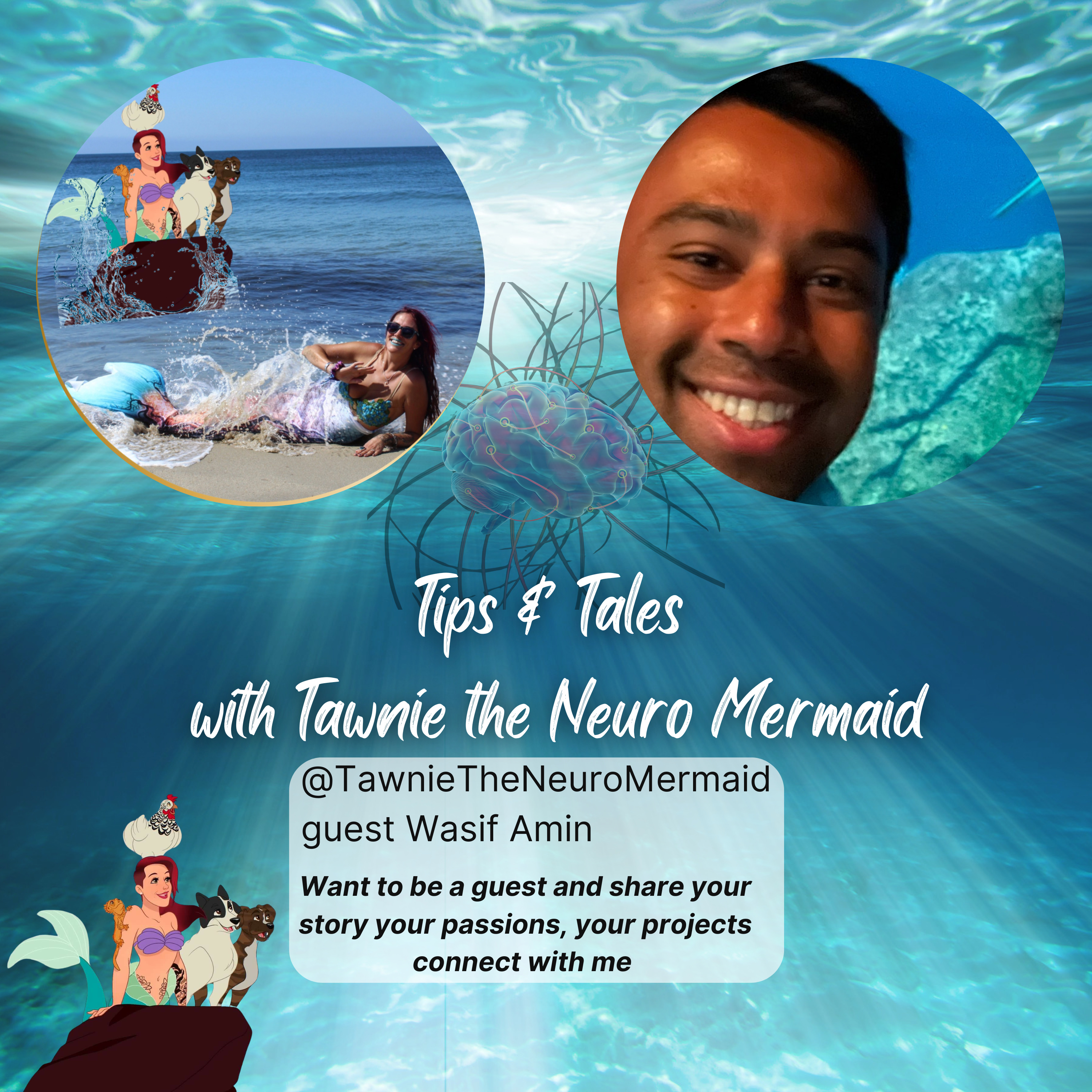 Tips and Tails with Tawnie the Neuro Mermaid