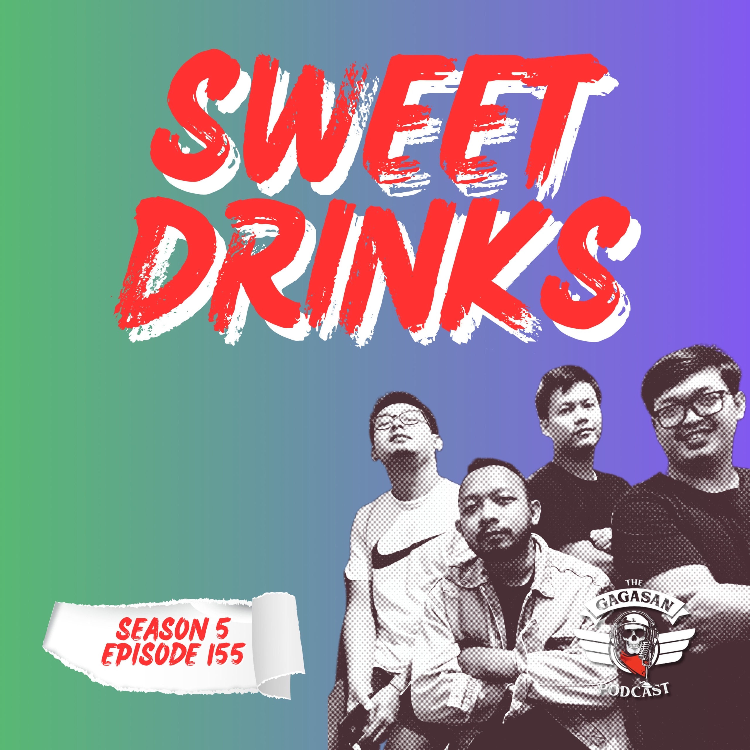 Eps 155 - Sweet Drink episode artwork