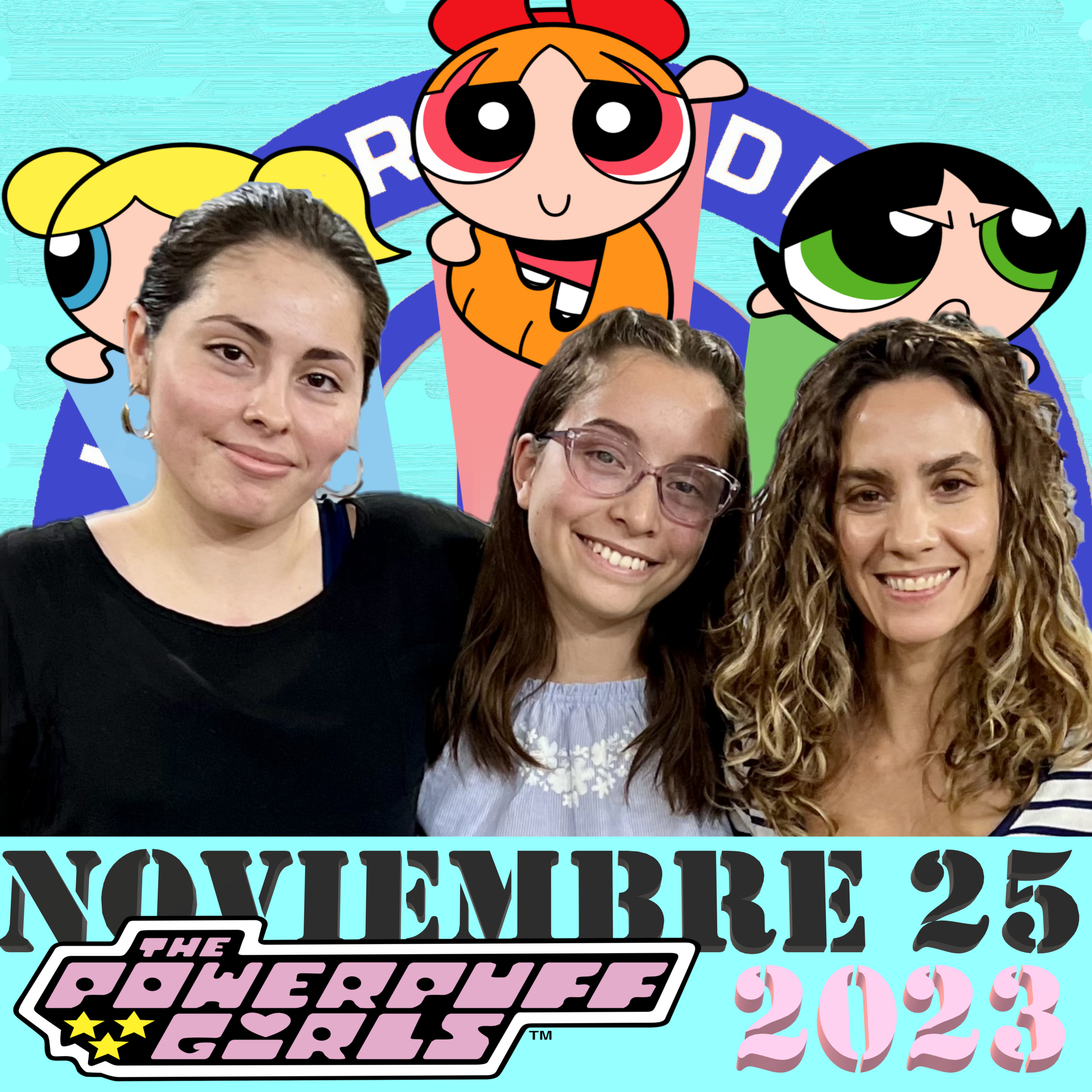 ¡SUPERPODEROSAS! LAS CHICAS NOS EXPICAN COMO PIENSAN EL PAÍS. 25 DE NOVIEMBRE 2023 episode artwork