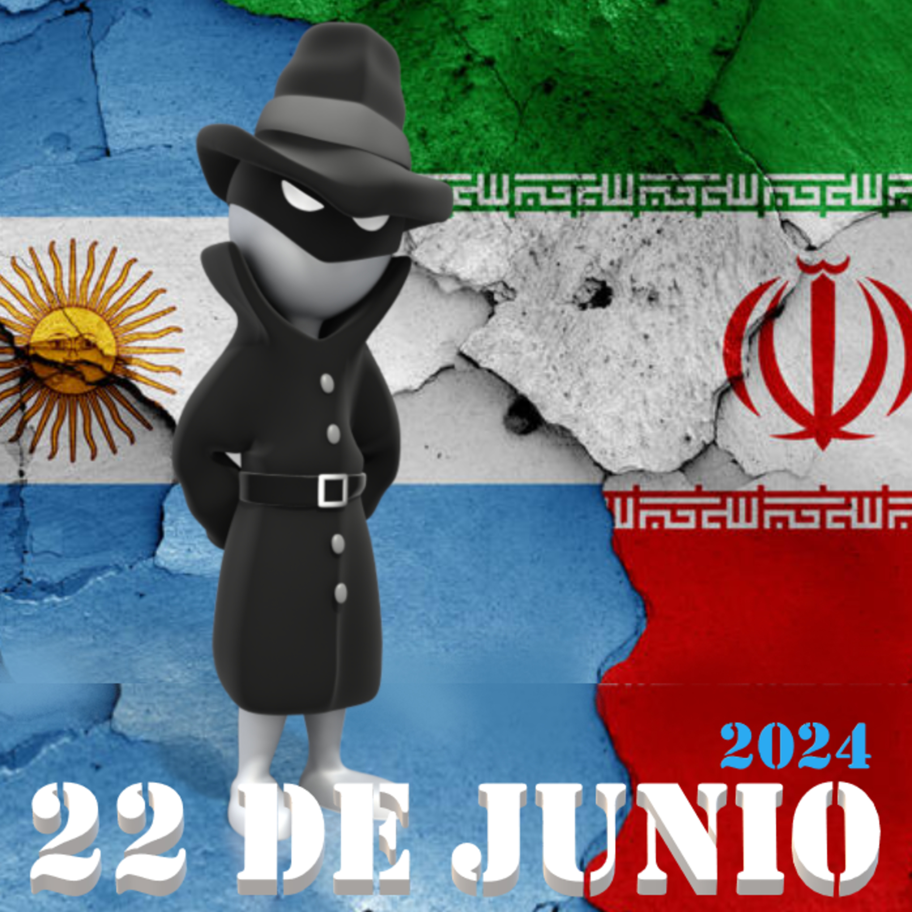 LOS SECRETOS QUE MATAN. DESCLASIFICAN DOCUMENTOS DEL ULTIMO ATAQUE DE IRÁN A ARGENTINA: LA AMIA. 22 DE JUNIO DE 2024 episode artwork