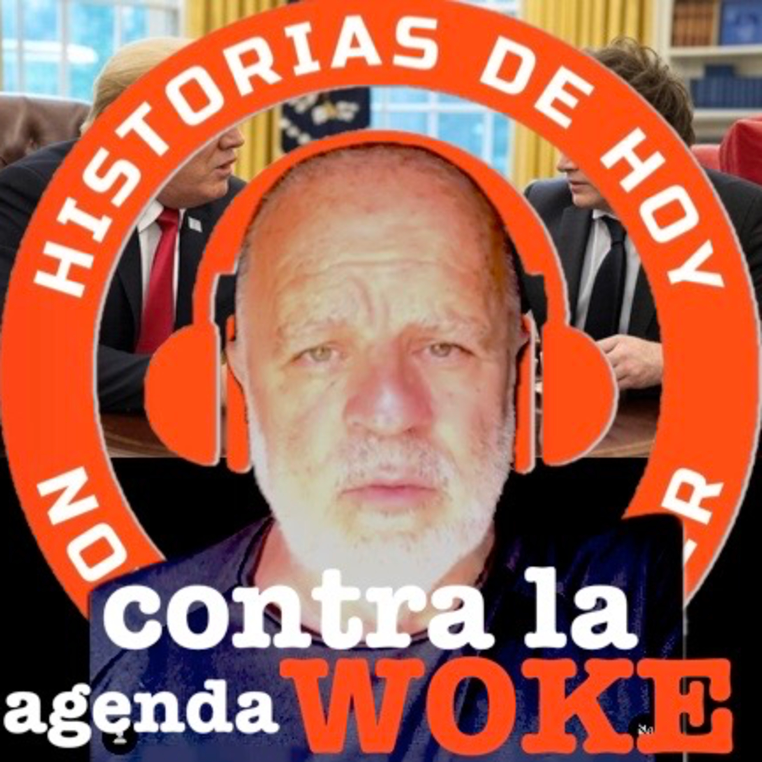 ENTREVISTA: EL DECLIVE DE LA AGENDA WOKE. 25 DE ENERO DE 2025 episode artwork