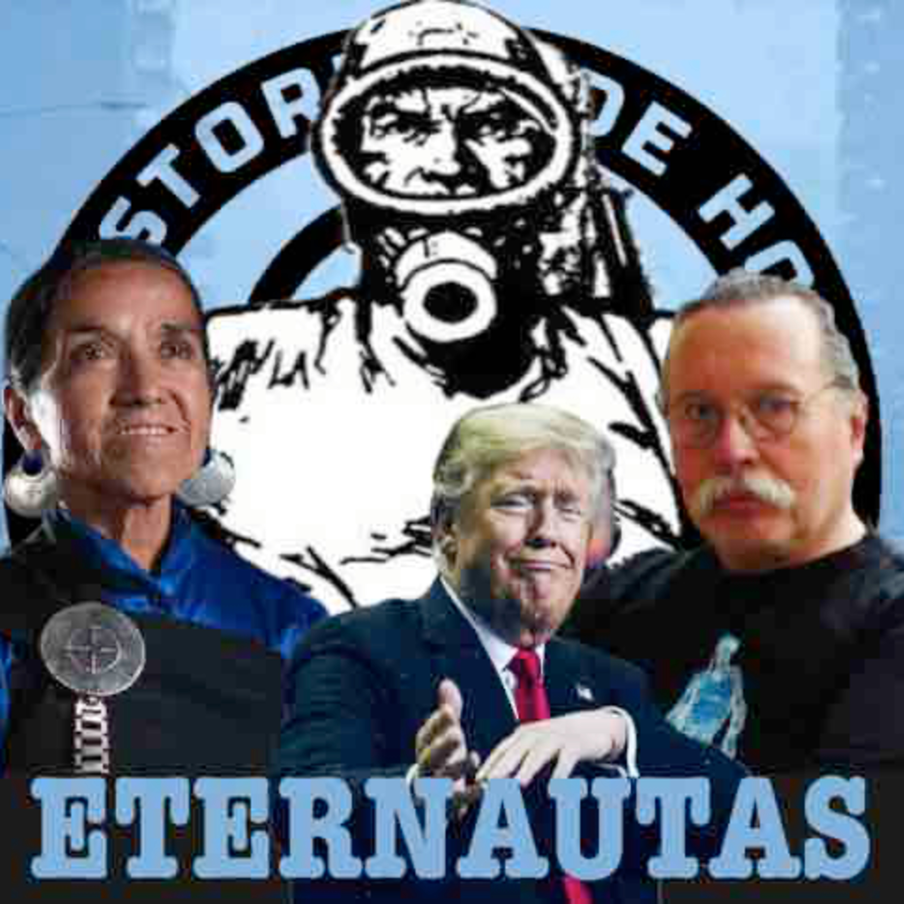 ETERNAUTAS Y AUTORITARIOS: LUISA CALCUMIL, MORHAIN Y UN TRUMP FUERA DE FOCO episode artwork