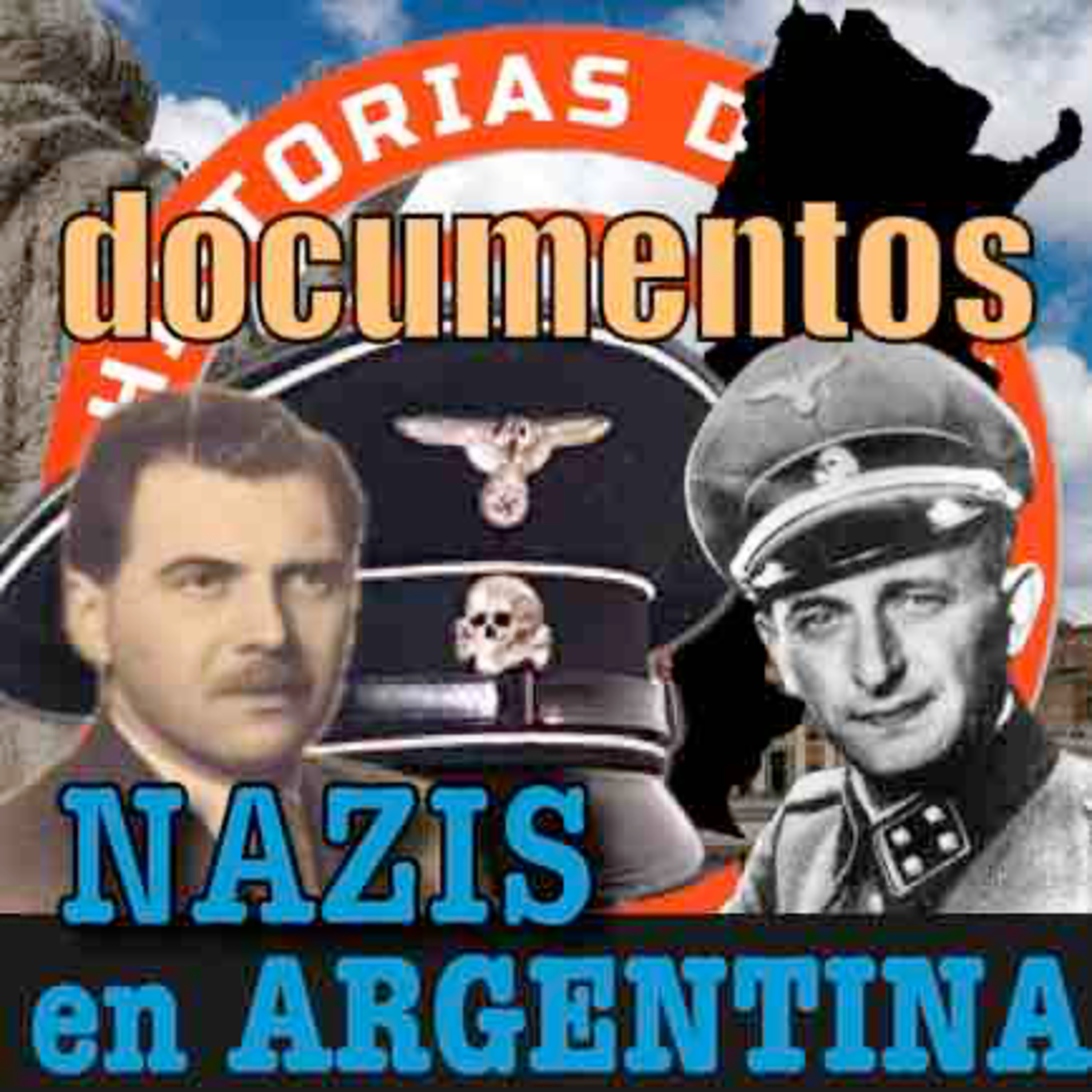 LOS ARCHIVOS SECRETOS DE LOS NAZIS EN ARGENTINA. 10 DE MAYO 2025 episode artwork