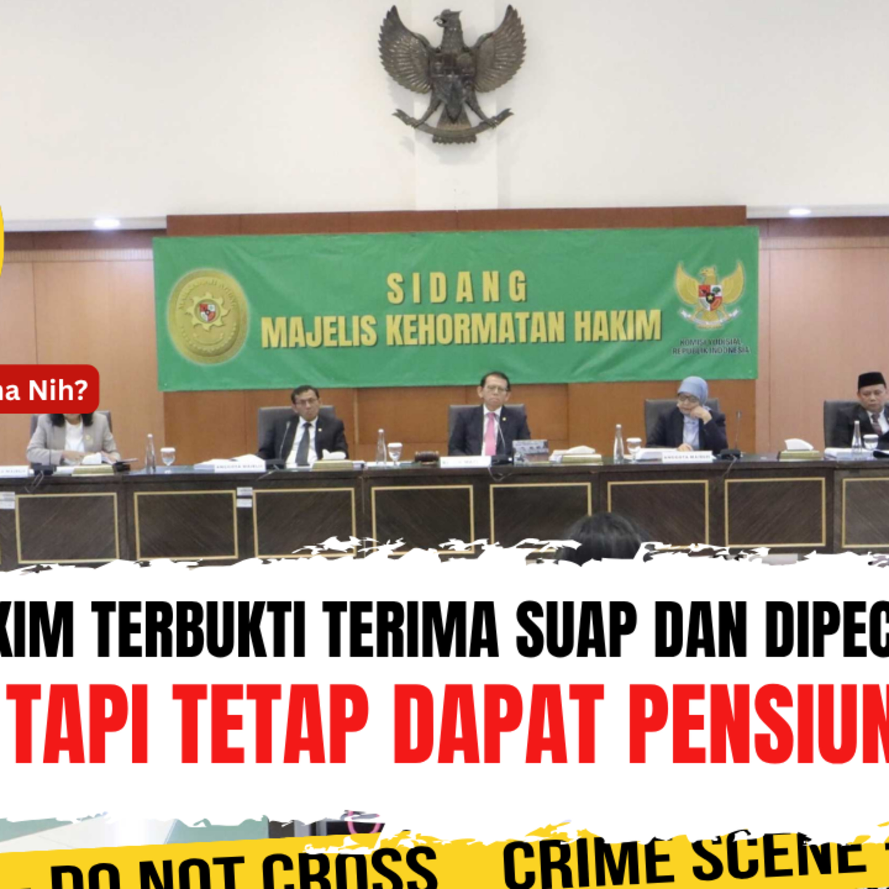 Hakim Terbukti Terima Suap Dan Dipecat, Tapi Tetap Dapat Pensiun. Terjadi Di Negara Mana Nih? | Ep. 2745 episode artwork