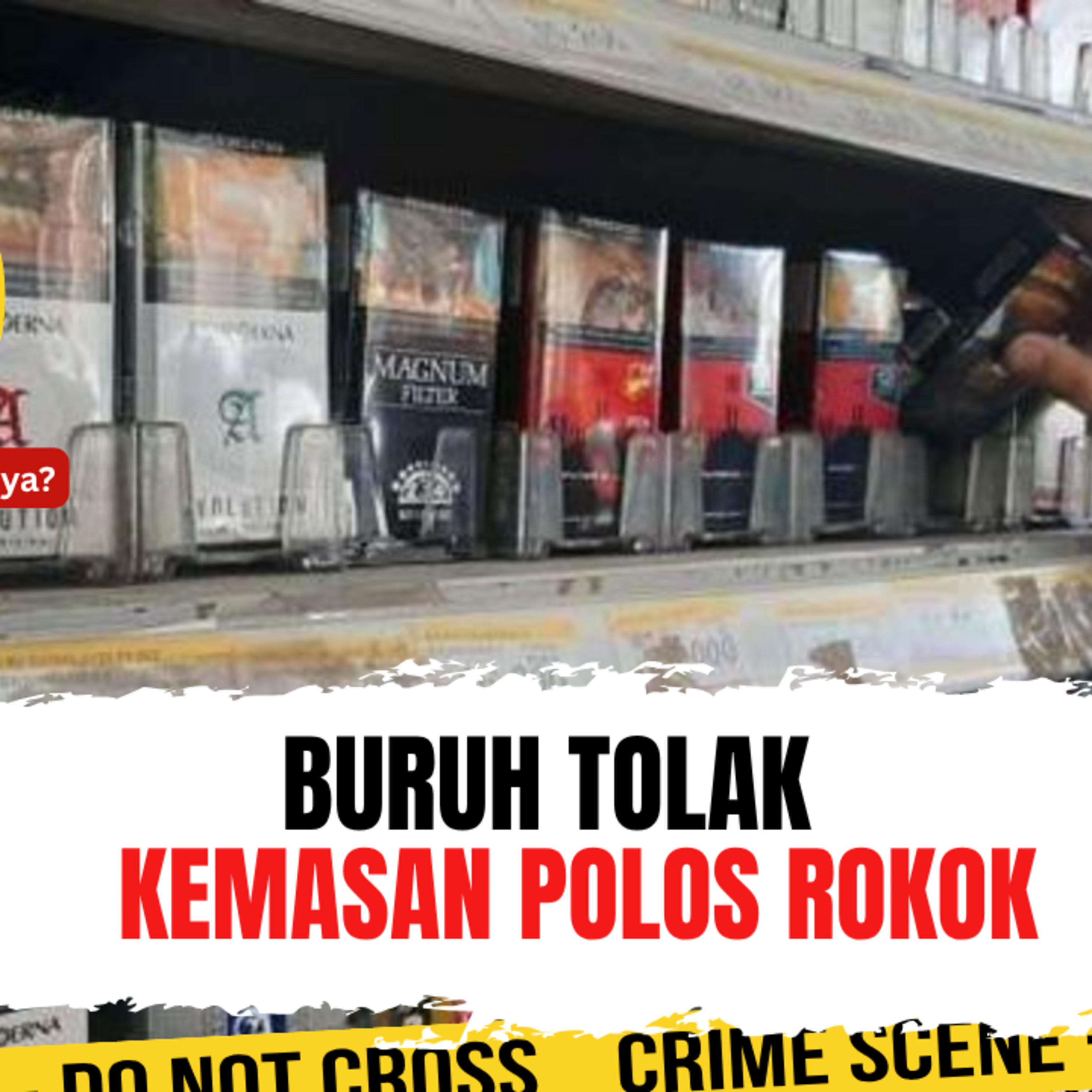 Buruh Tolak Kemasan Polos Rokok, Ada Apa Sebenarnya? | Ep. 2748 episode artwork