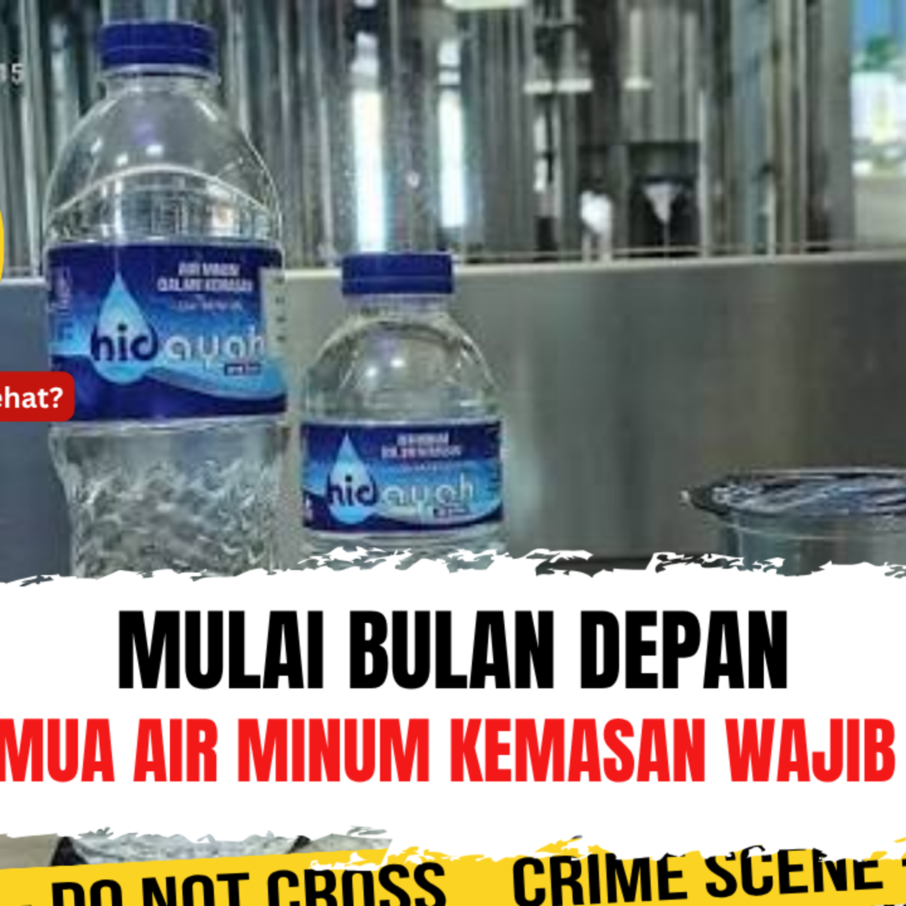 Mulai Bulan Depan Semua Air Minum Kemasan Wajib SNI. Emang Pakai Akal Sehat? | Ep. 2750 episode artwork