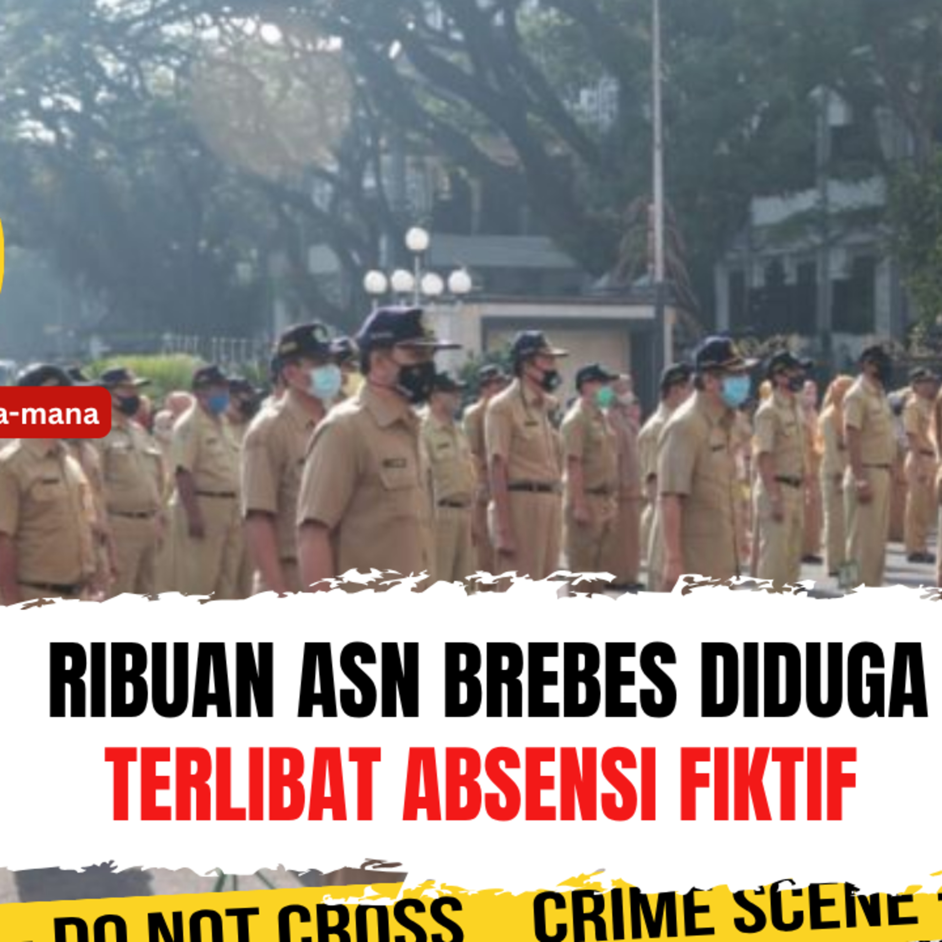 Ribuan ASN Brebes Diduga Terlibat Absensi Fiktif. cukup absen dari mana-mana sesuka hati?| Ep. 2758 episode artwork