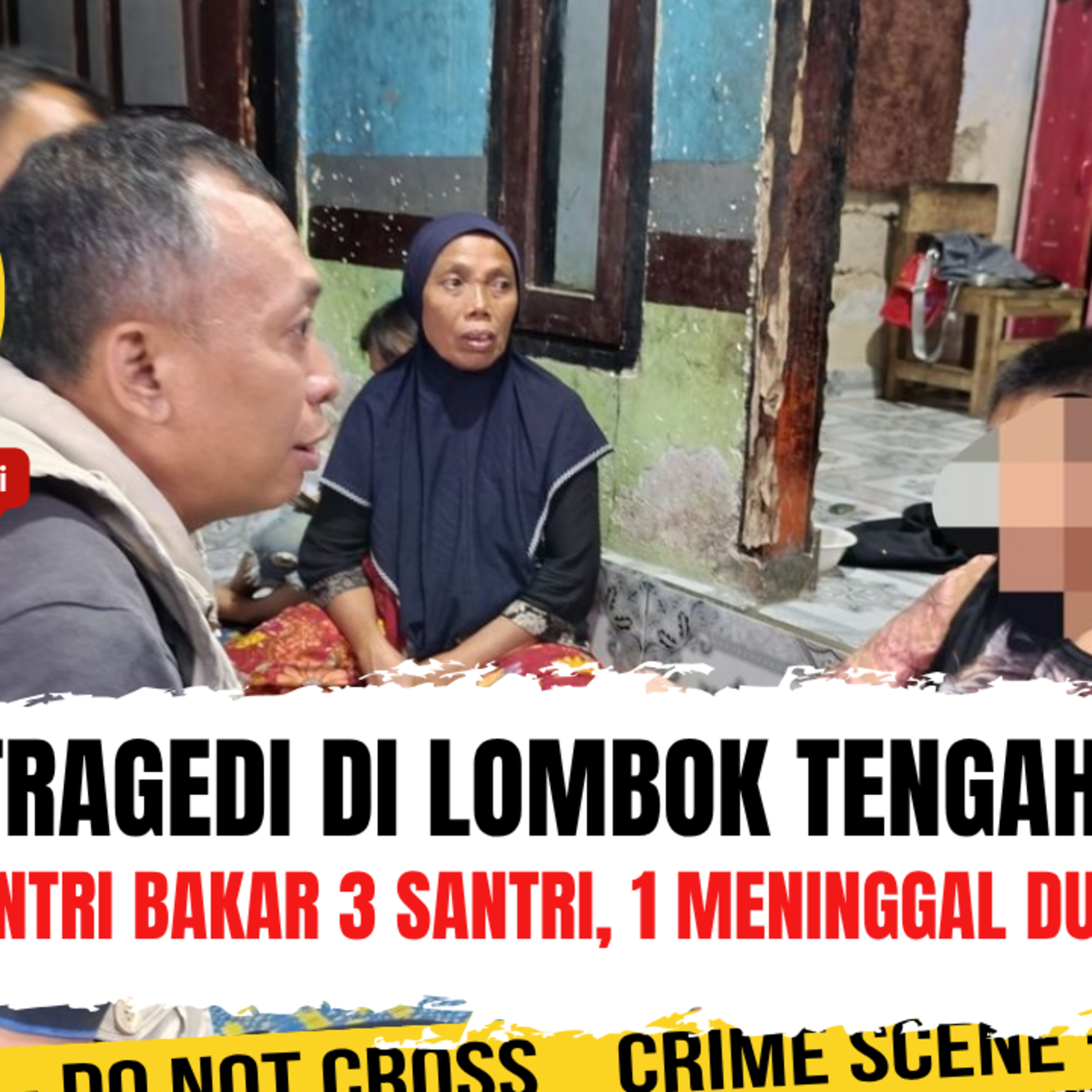 Tragedi di Lombok Tengah! Santri Bakar 3 Santri, 1 Meninggal Dunia. Apa Yang Terjadi Di Pesantren? | Ep. 2765 episode artwork