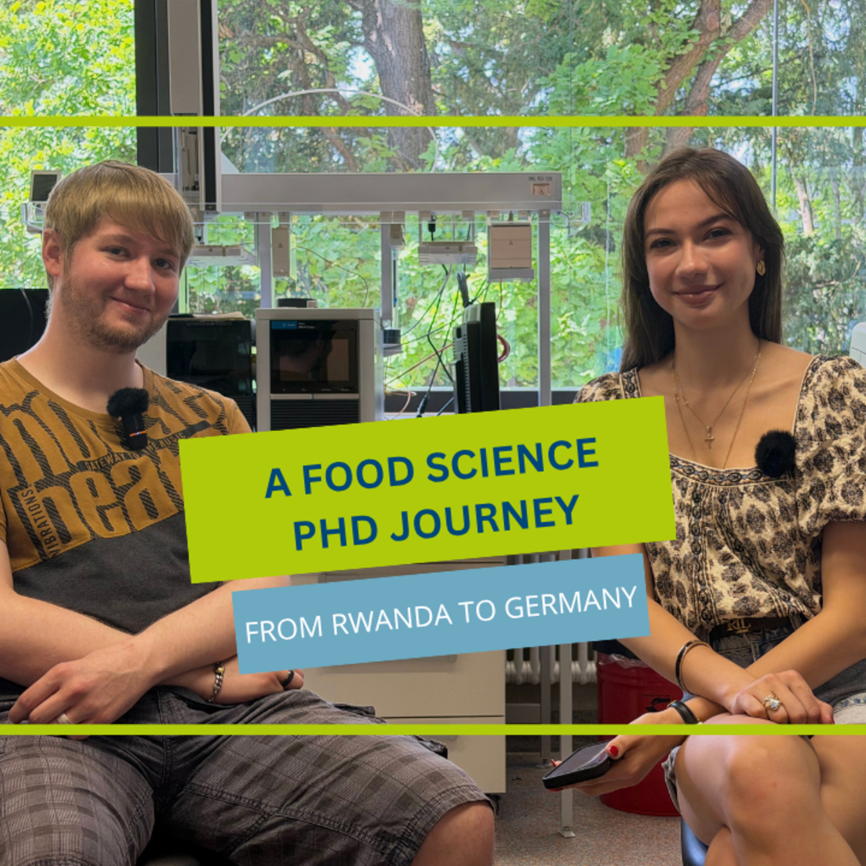 A Food Science PhD Journey - From Rwanda to Germany