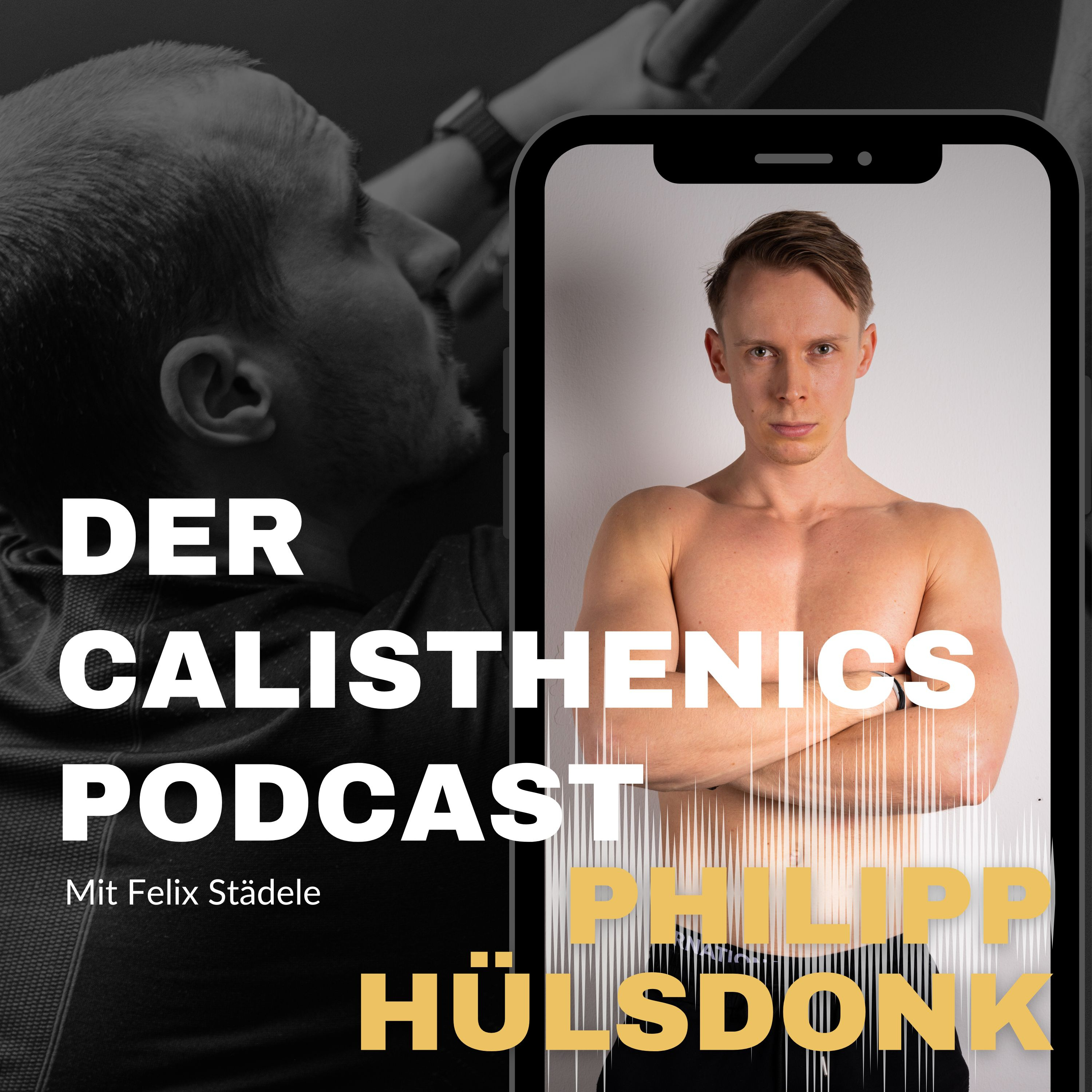 #279 - PHILIPP HÜLSDONK: Wo steht Calisthenics in 10 Jahren? episode artwork