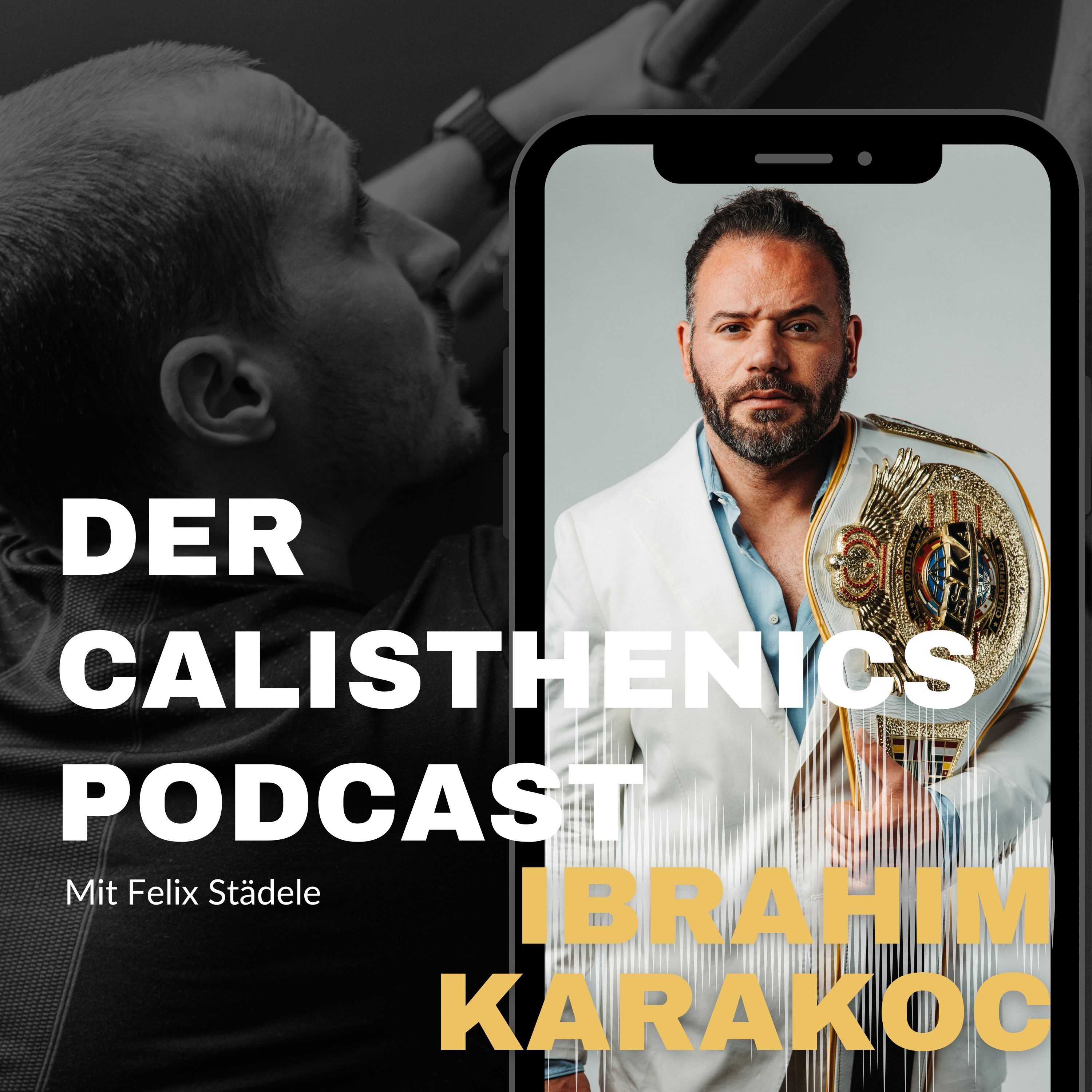 #303 - IBRAHIM KARAKOC: Vom 140 Kg IT-ler zum Kickbox Weltmeister! episode artwork