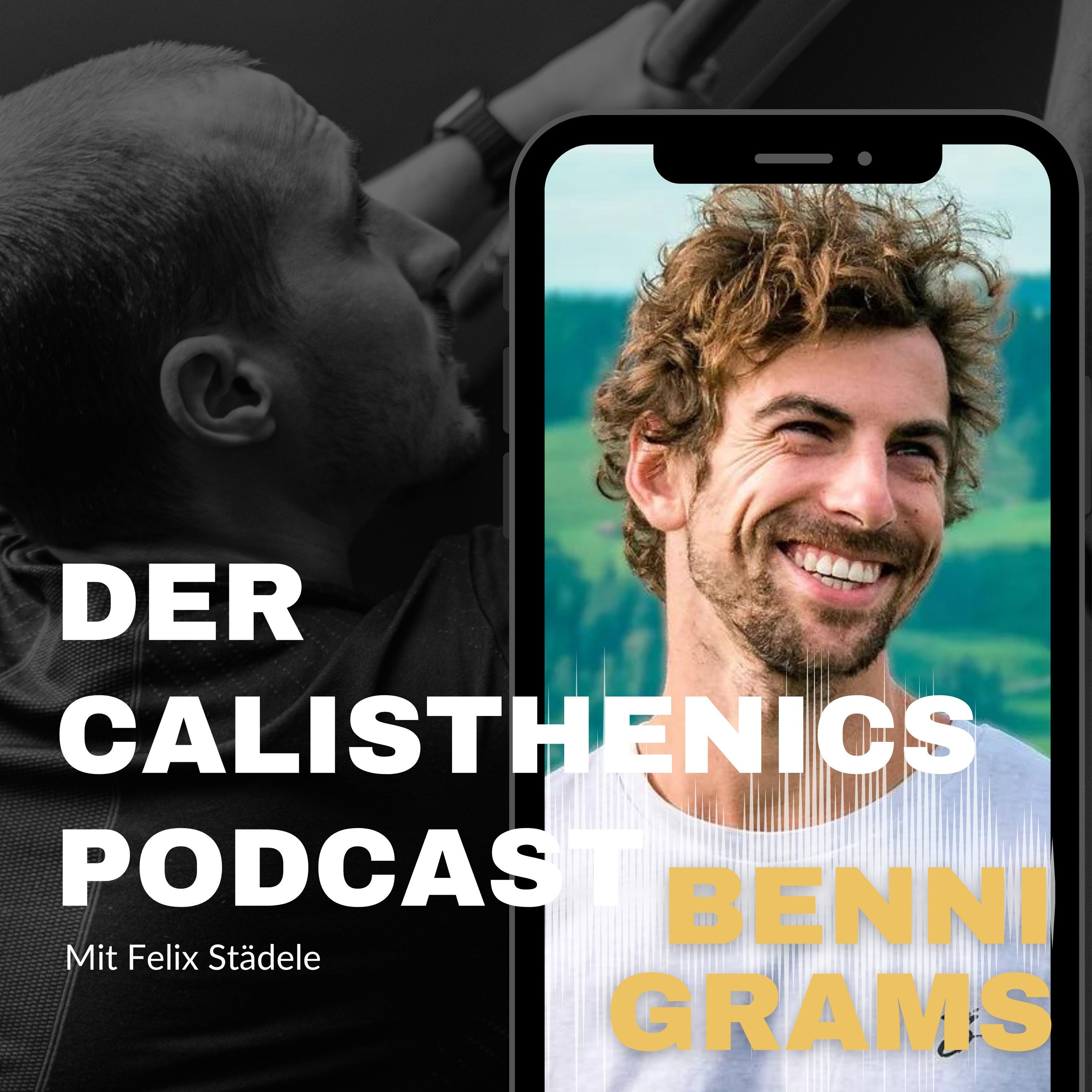 #305 - BENNI GRAMS: Als Parkour Athlet knapp die Calisthenics Weltmeisterschaft in Moskau verpasst! episode artwork