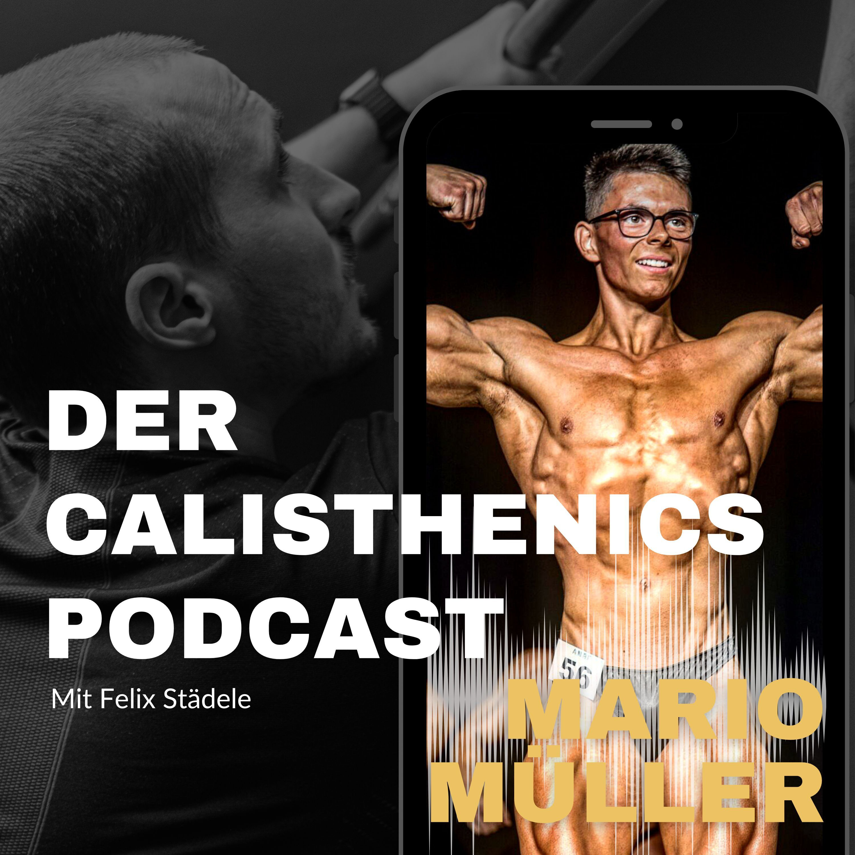 #359 - MARIO MÜLLER: Warum macht er so schnellen Calisthenics Fortschritt? episode artwork