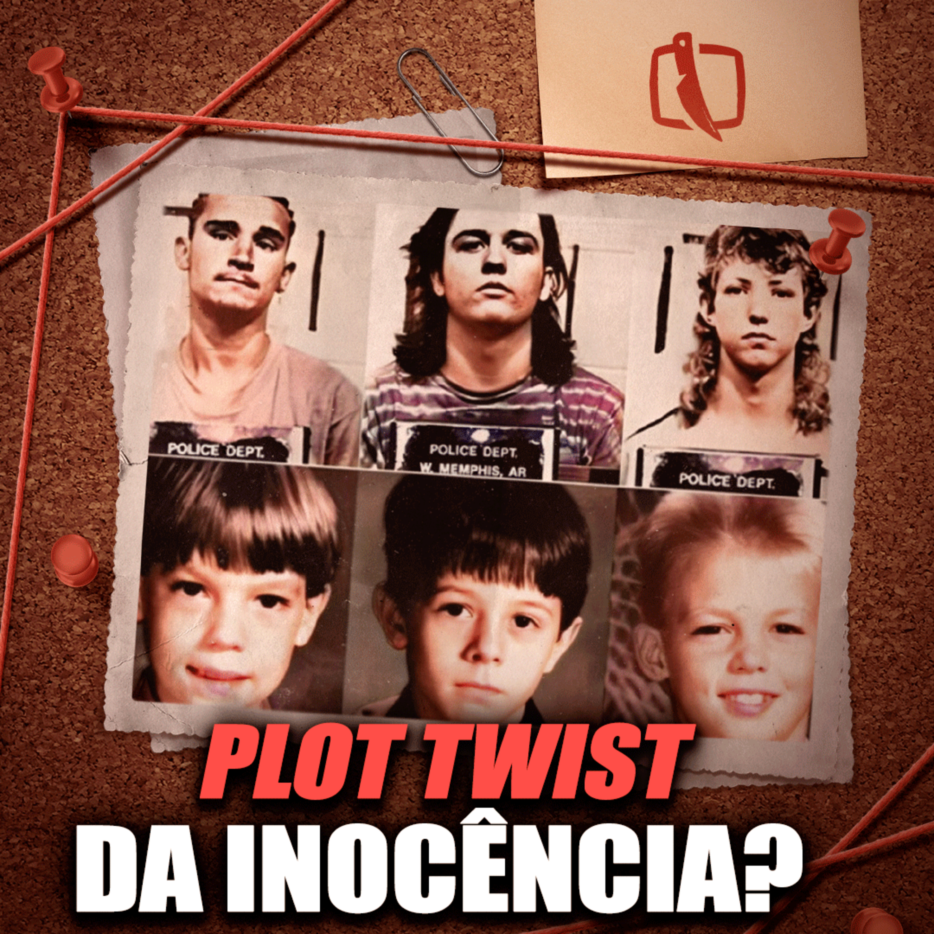 EXISTEM DETALHES QUE PODEM MUDAR TODA ESSA HISTÓRIA - (West Memphis Three) episode artwork