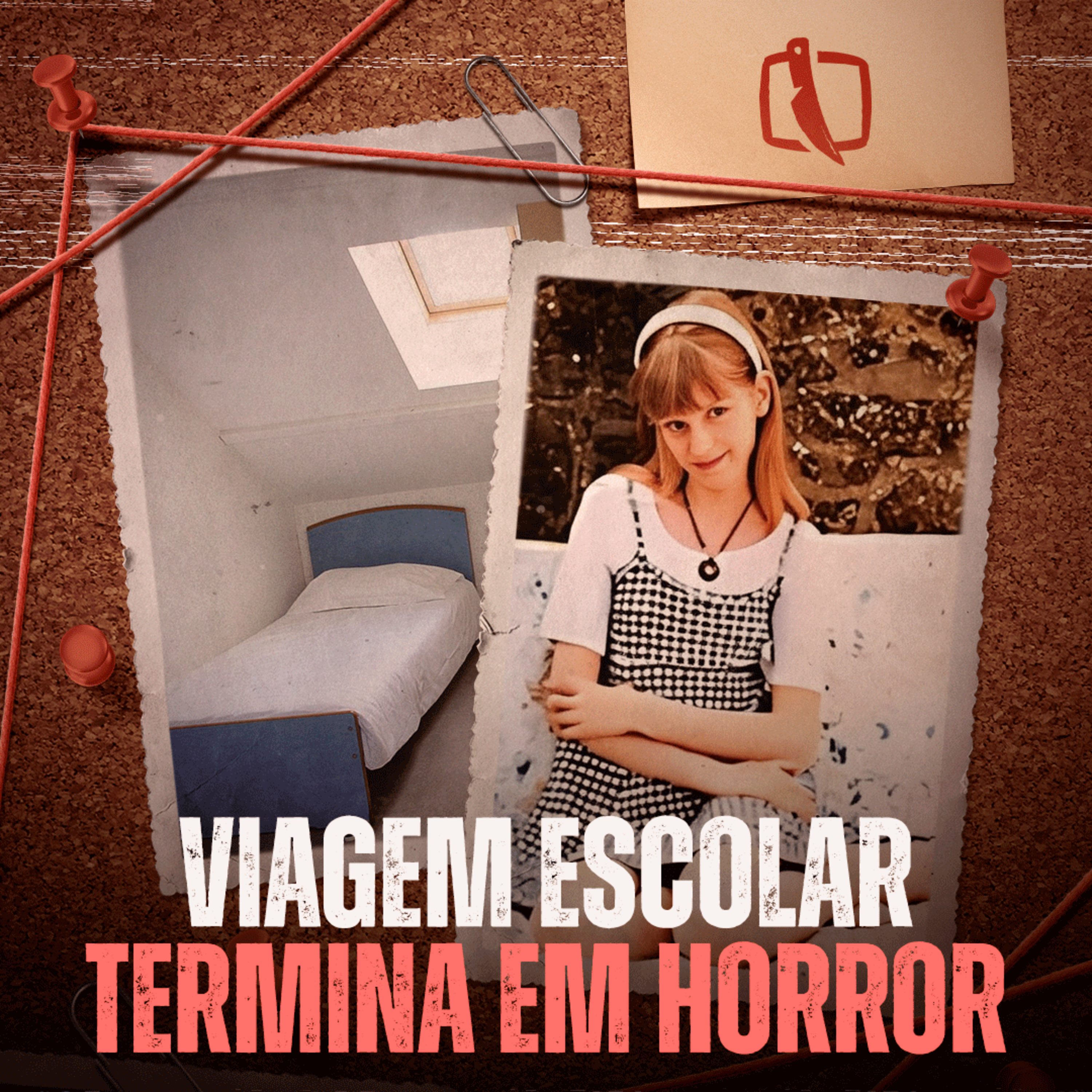 VIAGEM ESCOLAR TERMINA EM CRIME ASSUSTADOR SOB O NARIZ DE TODOS episode artwork