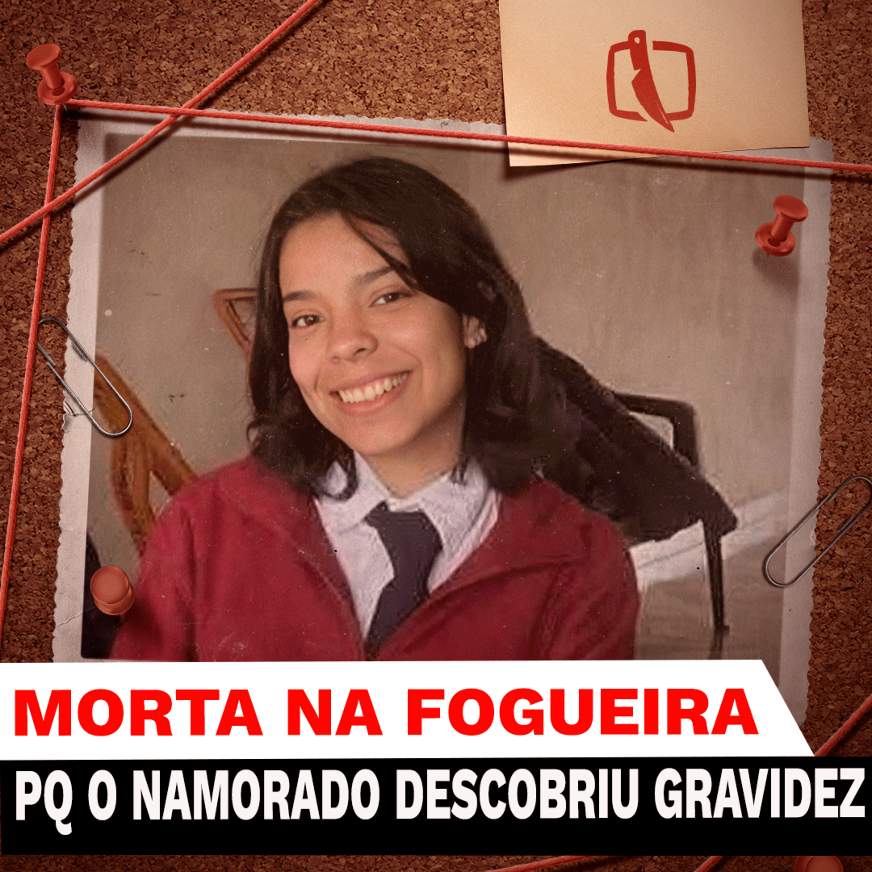 Namorado e Amiga Se Unem em Crime Chocante Contra Jovem Grávida episode artwork