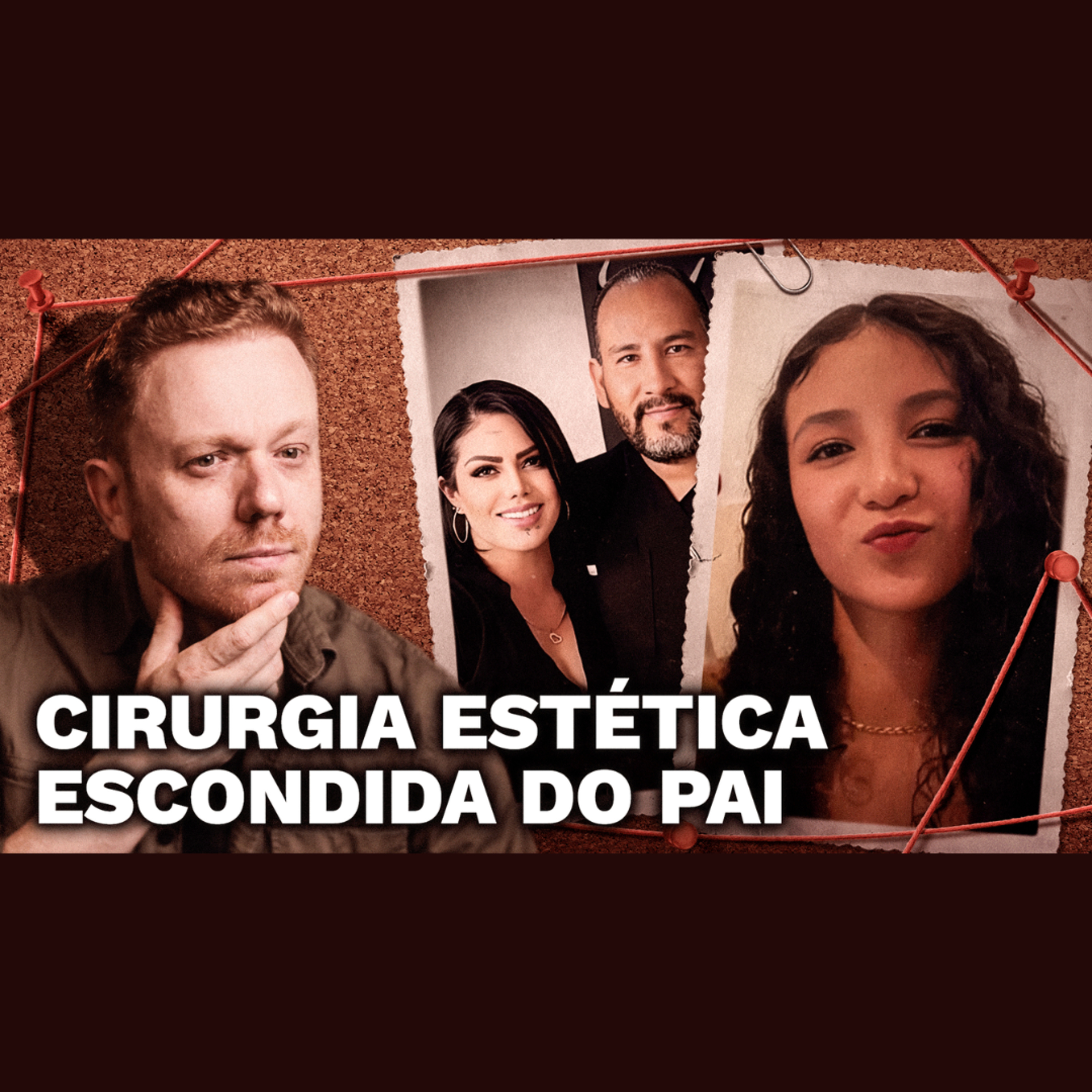  Presente Mortal: Mãe leva filha de 14 anos para cirurgia estética sem o pai saber episode artwork