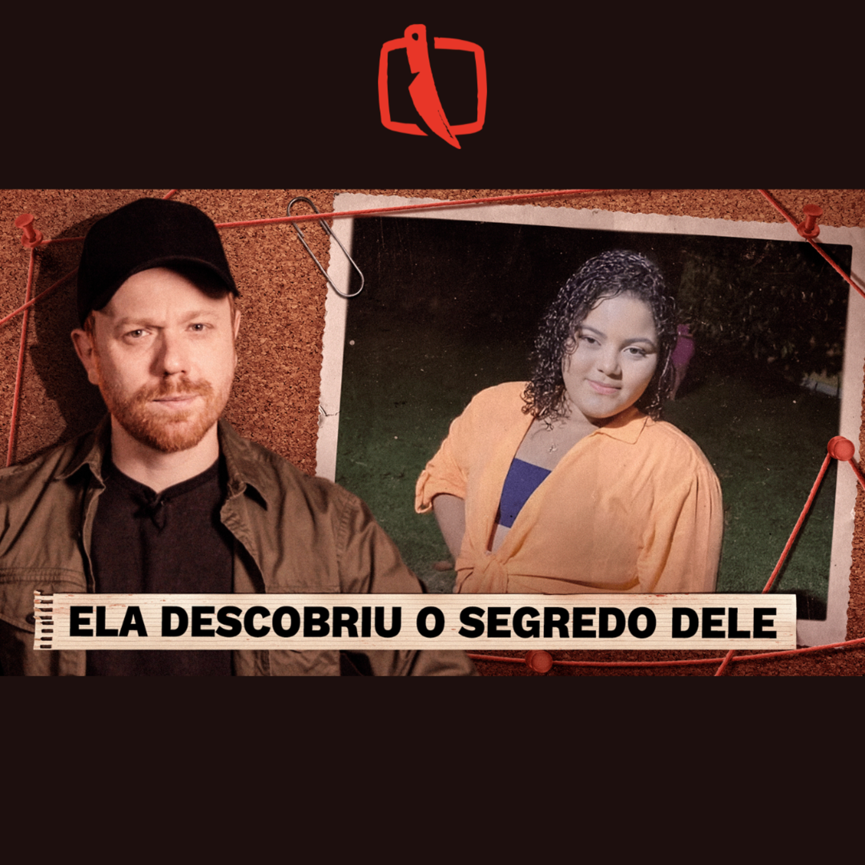 Ela Descobriu — e Foi Assassinada pelo Namorado episode artwork