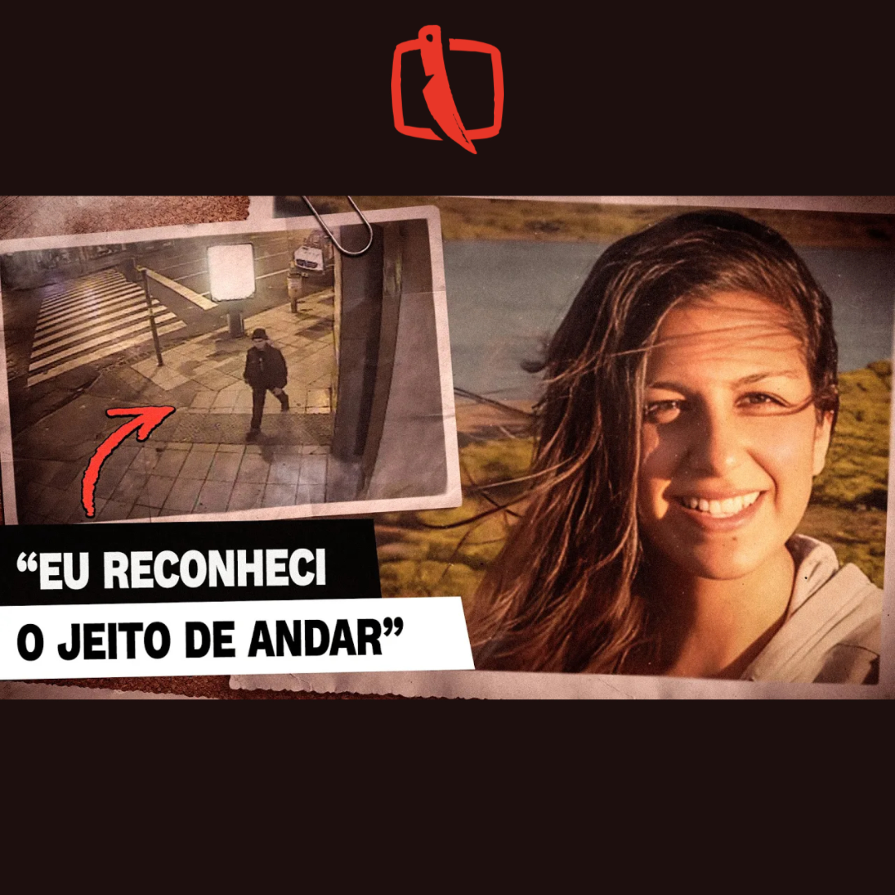O Detalhe Que Fez Um Pai Entregar o Próprio Filho episode artwork