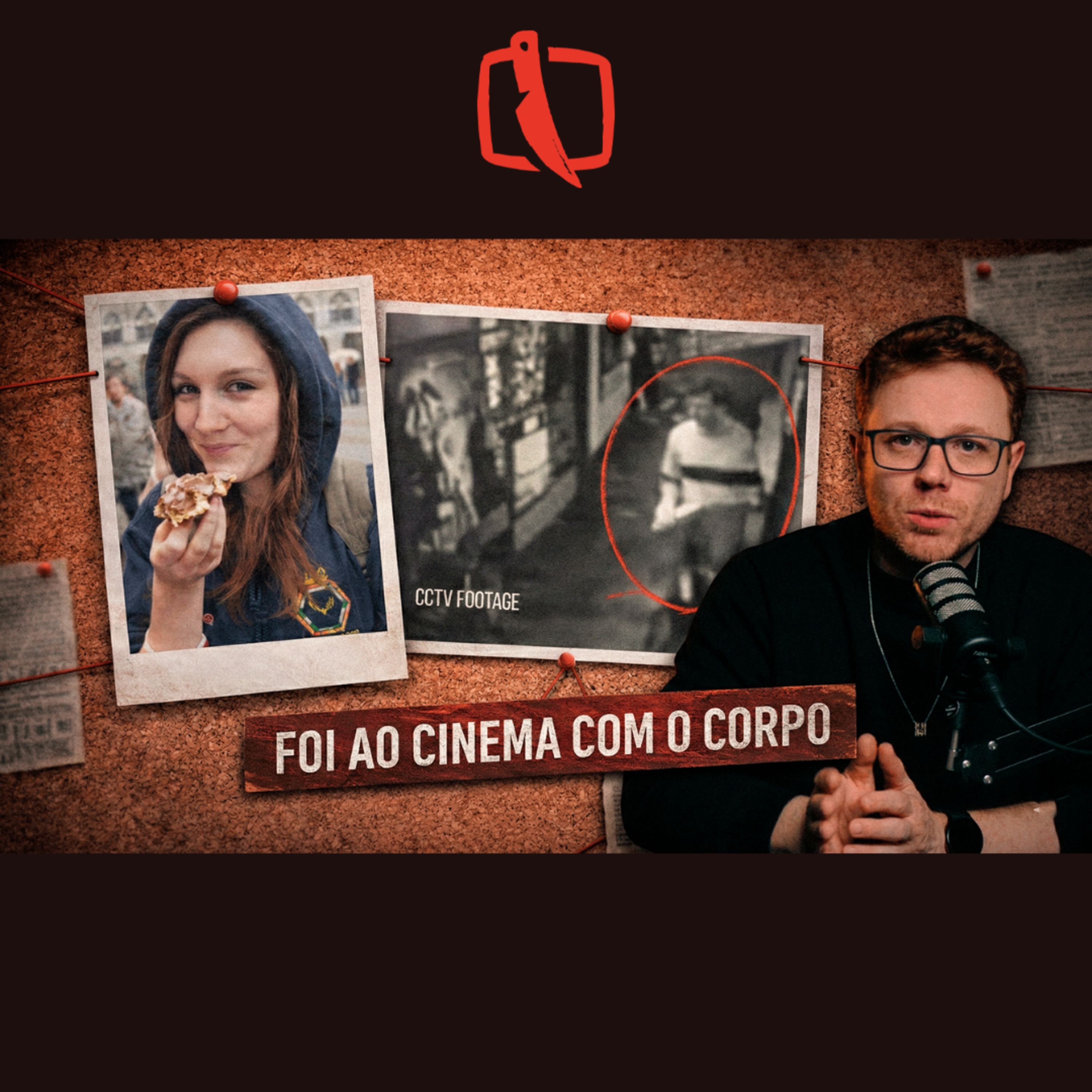 O Assassino Foi ao Cinema Com o Corpo no Carro episode artwork