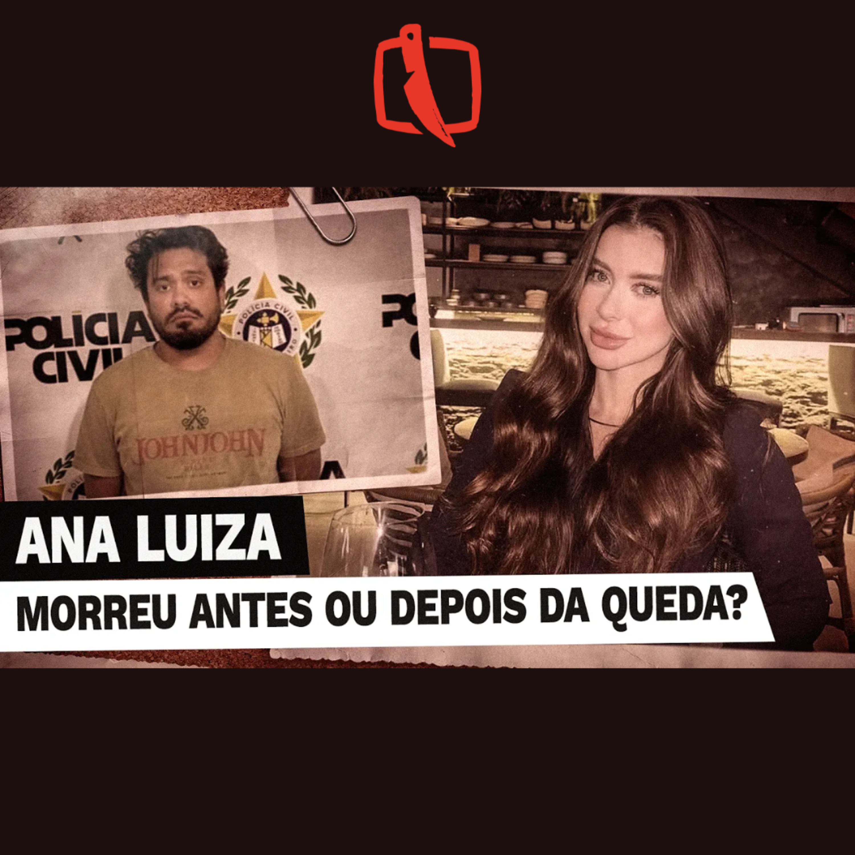 Caso Ana Luiza: Pistas e Revelações - Precisa de Investigação? episode artwork